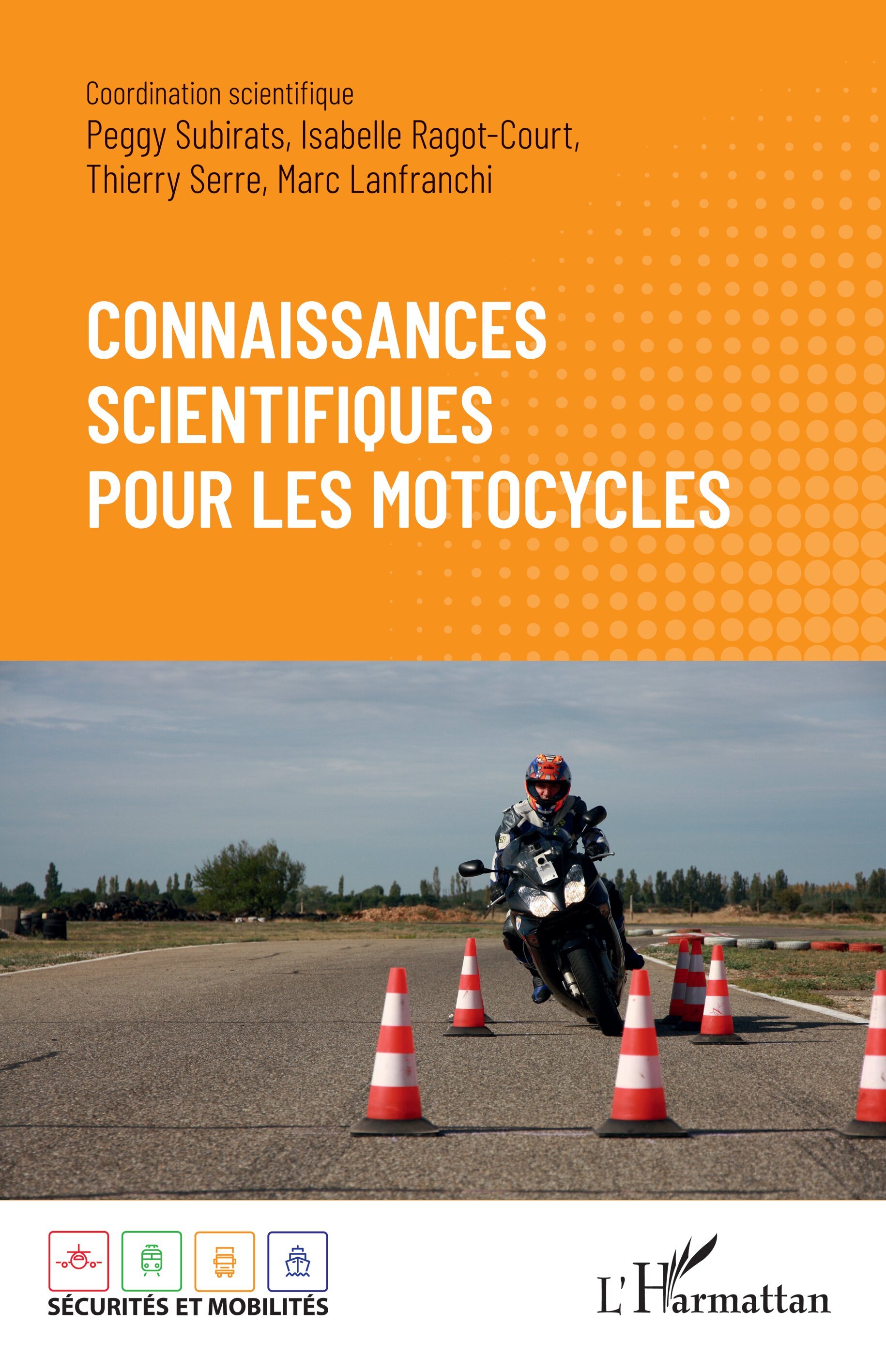 Connaissances scientifiques pour les motocycles
