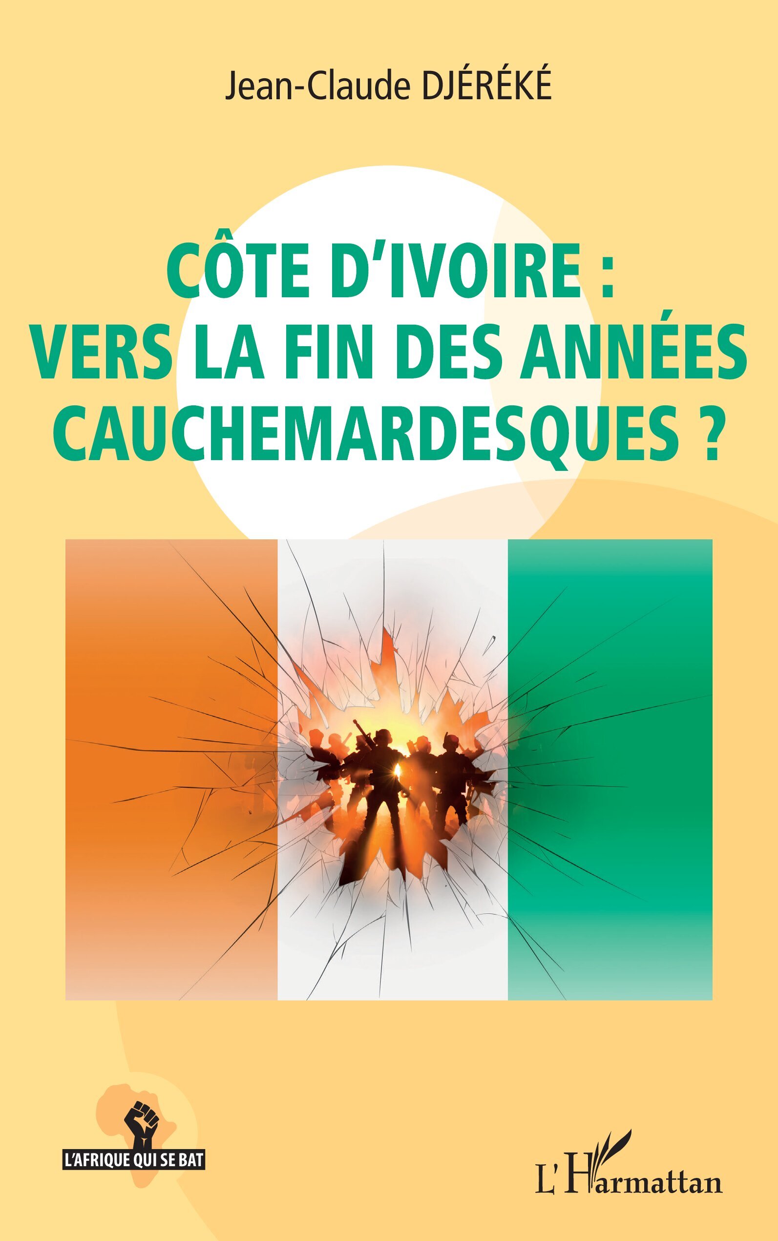 Côte d'Ivoire : vers la fin des années cauchemardesques ?