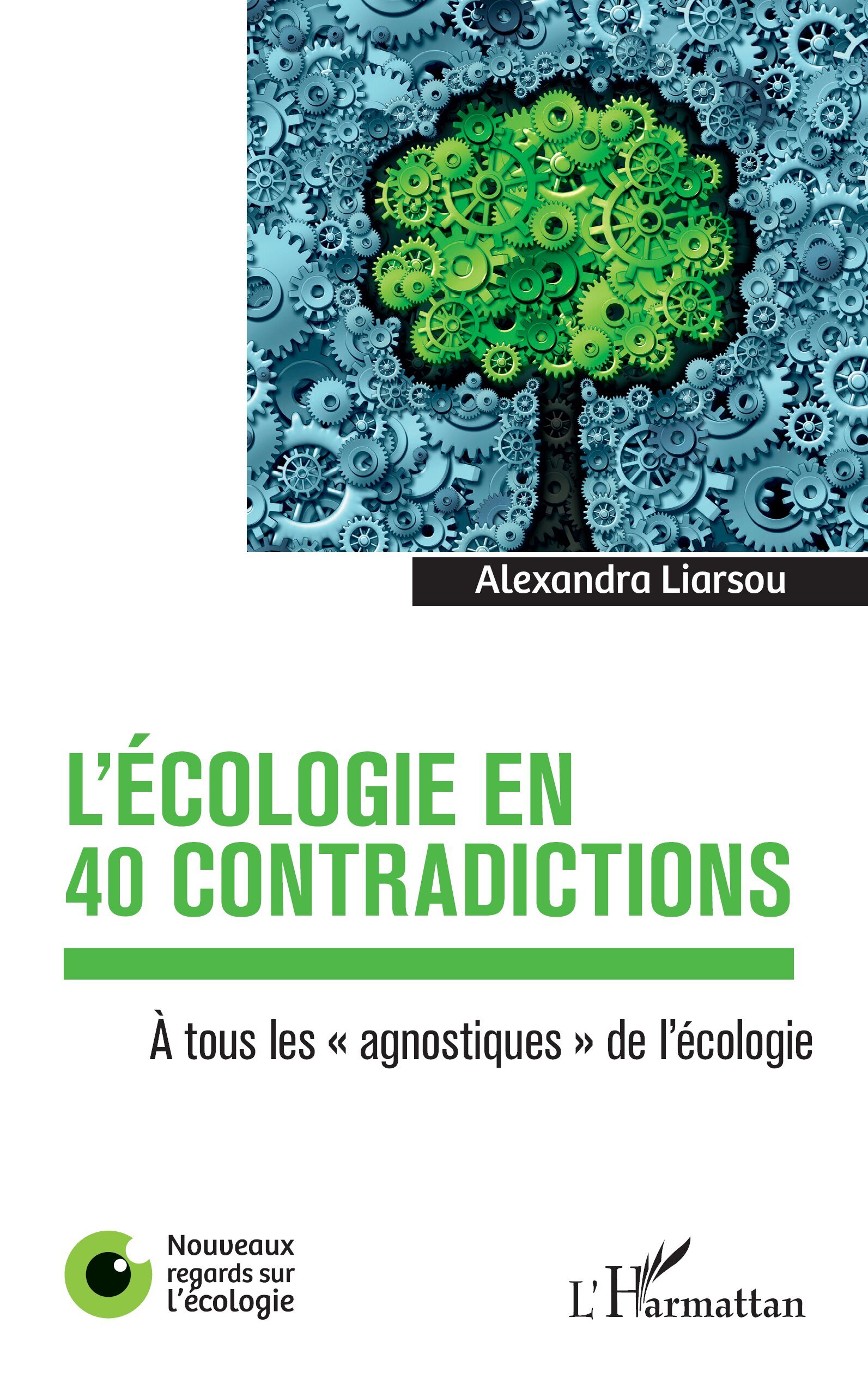 L'écologie en 40 contradictions