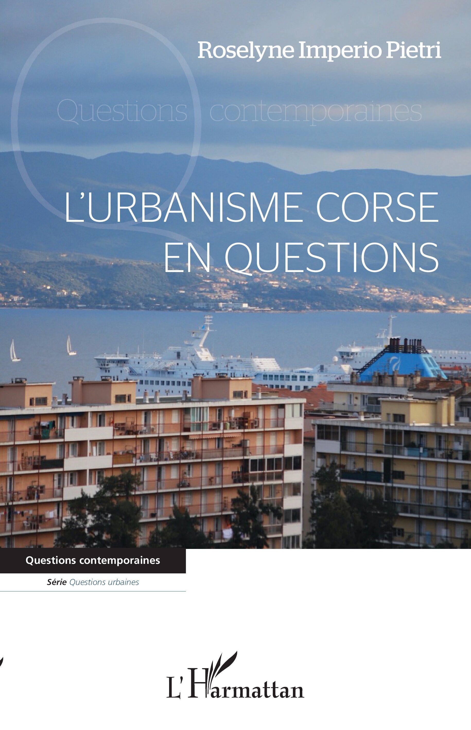L'urbanisme corse en questions