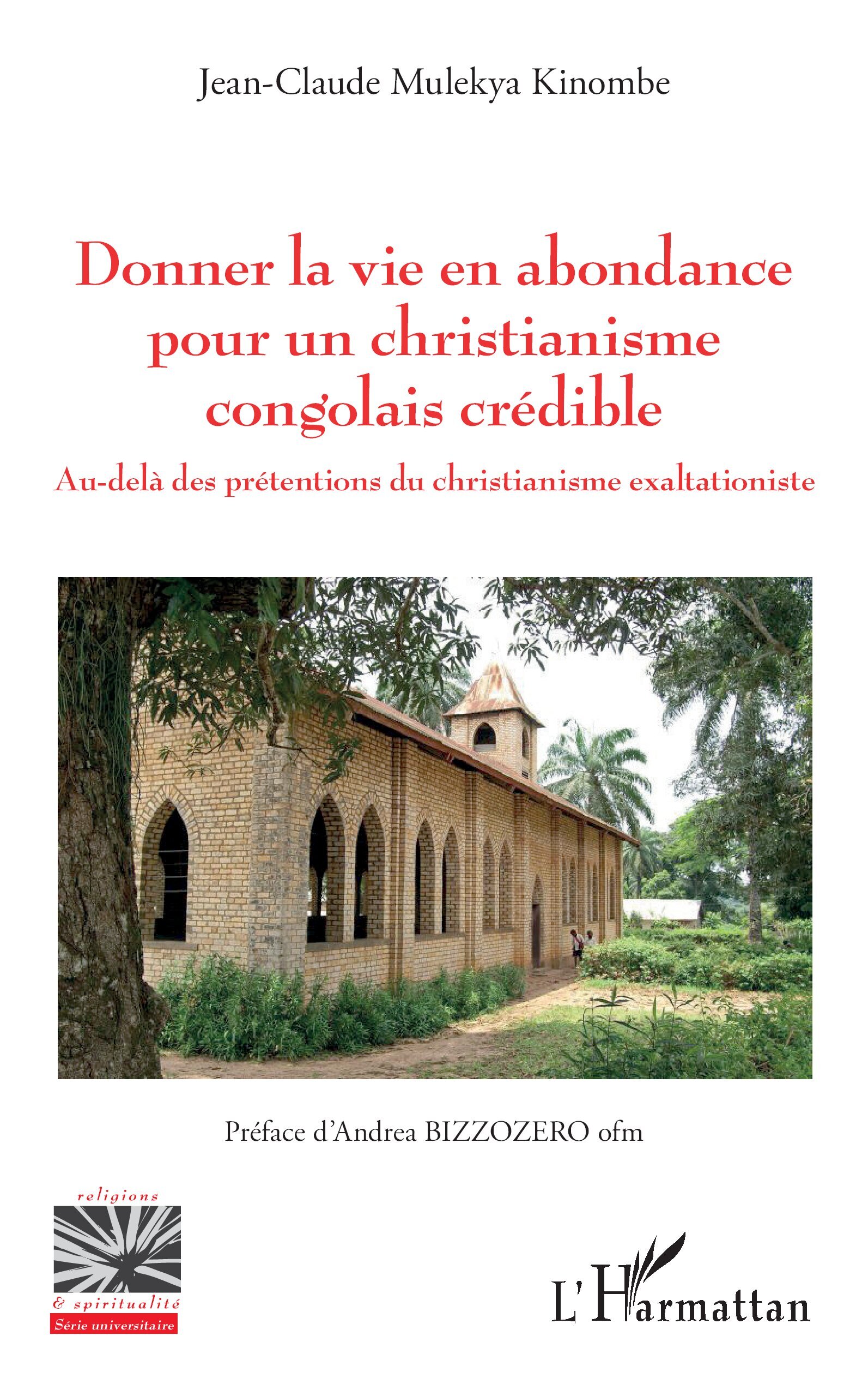Donner la vie en abondance pour un christianisme congolais crédible