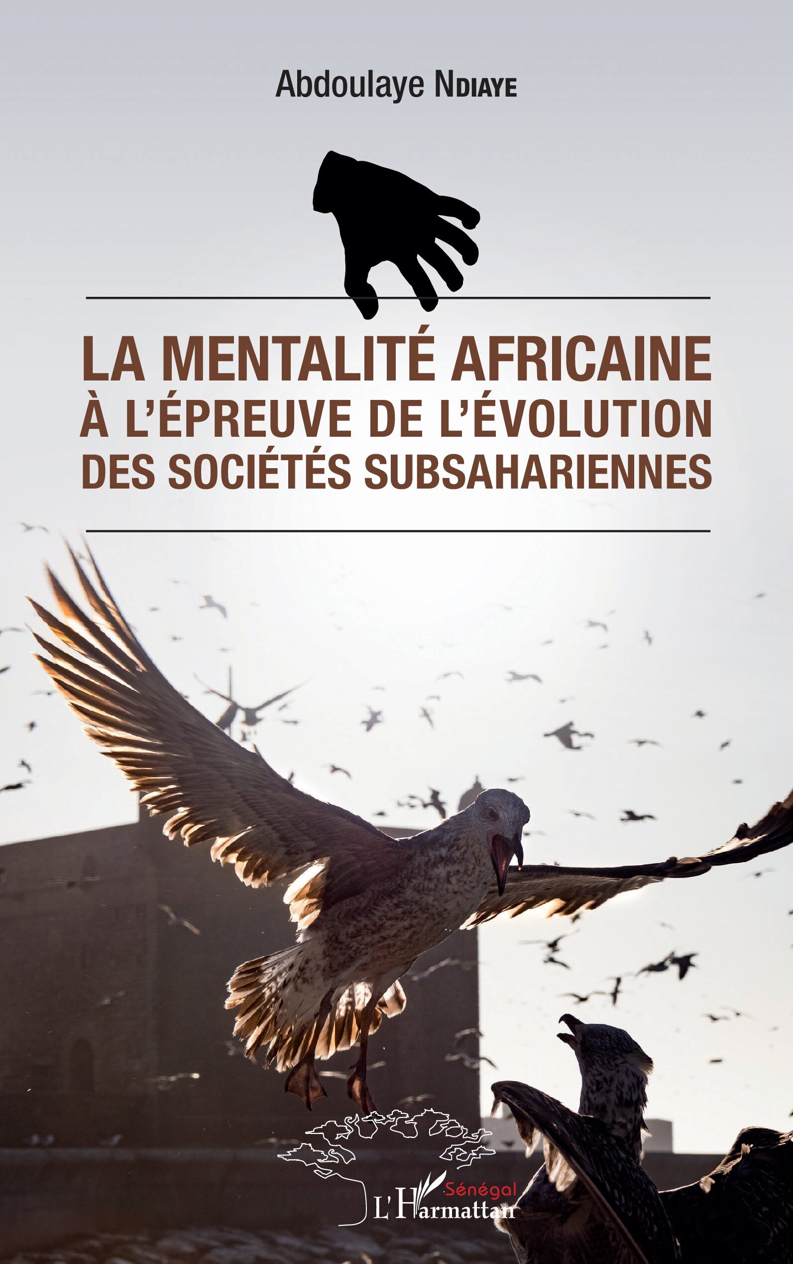La mentalité africaine à l'épreuve de l'évolution des sociétés subsahariennes