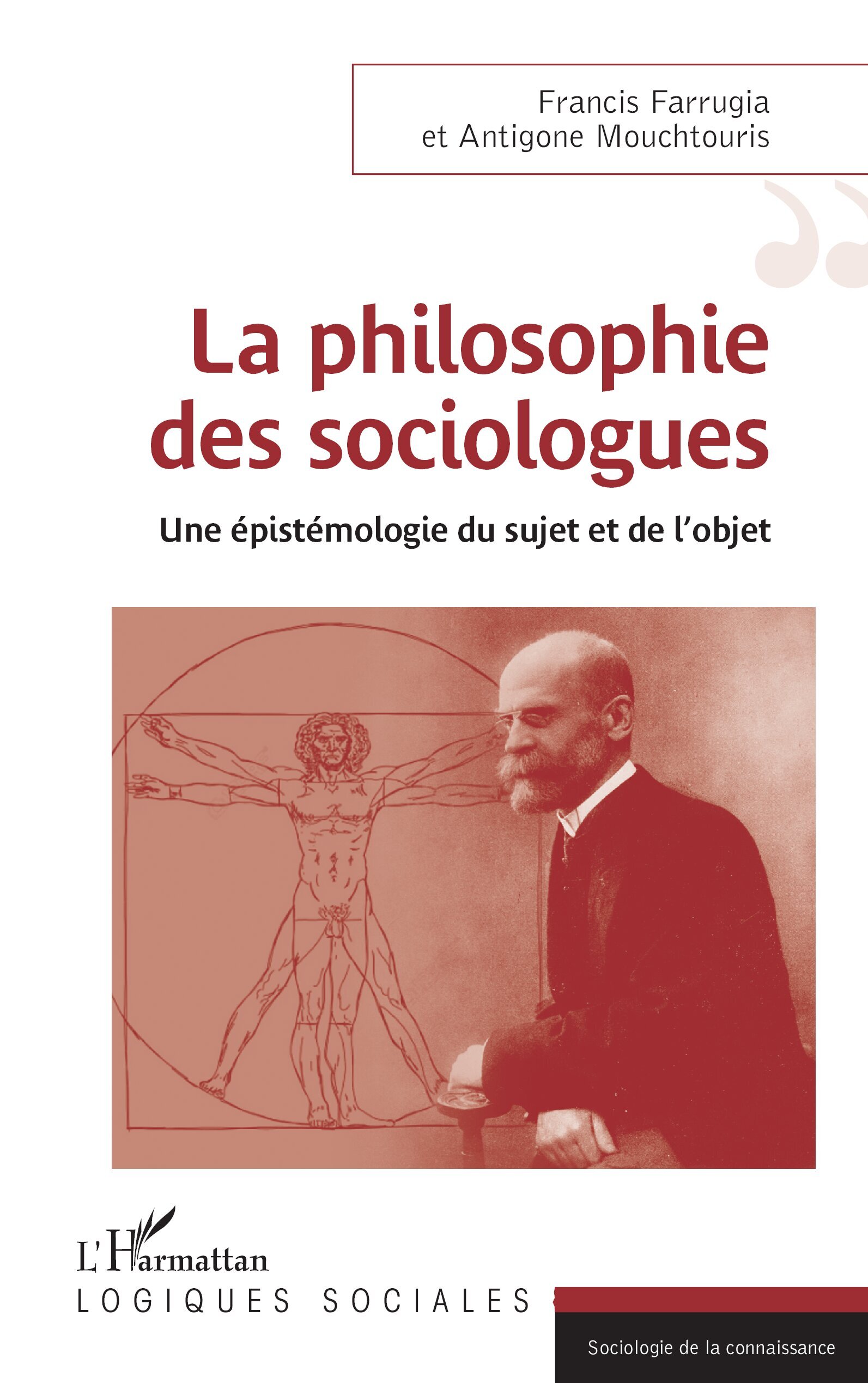 PHILOSOPHIE DES SOCIOLOGUES (LA)