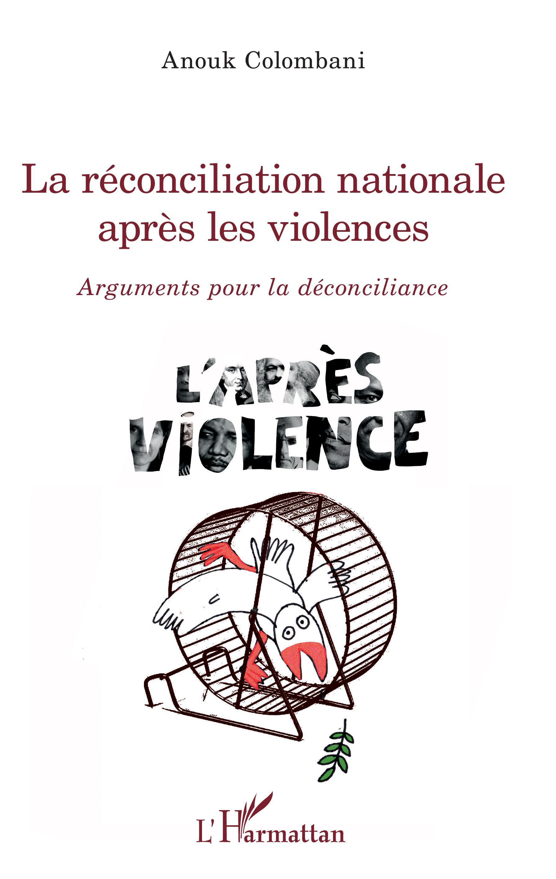 La réconciliation nationale après les violences
