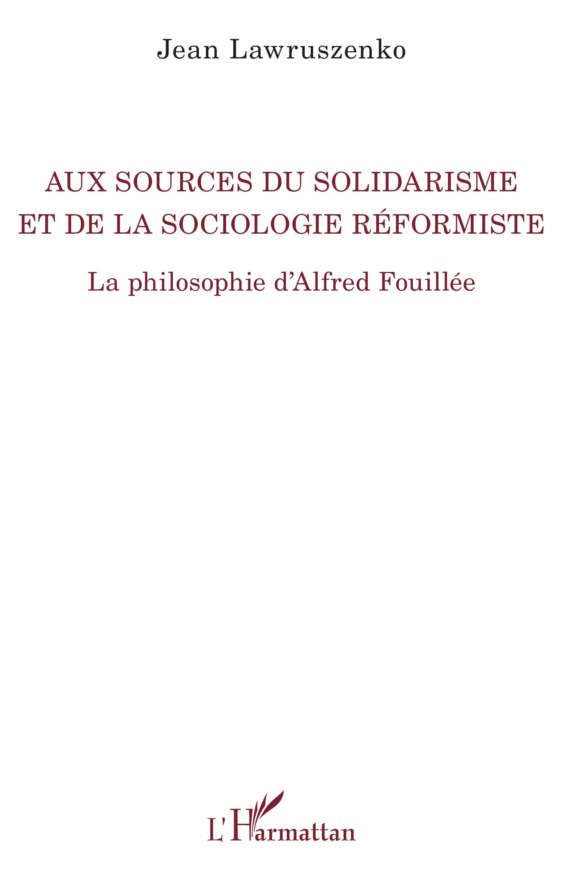 Aux sources du solidarisme et de la sociologie réformiste