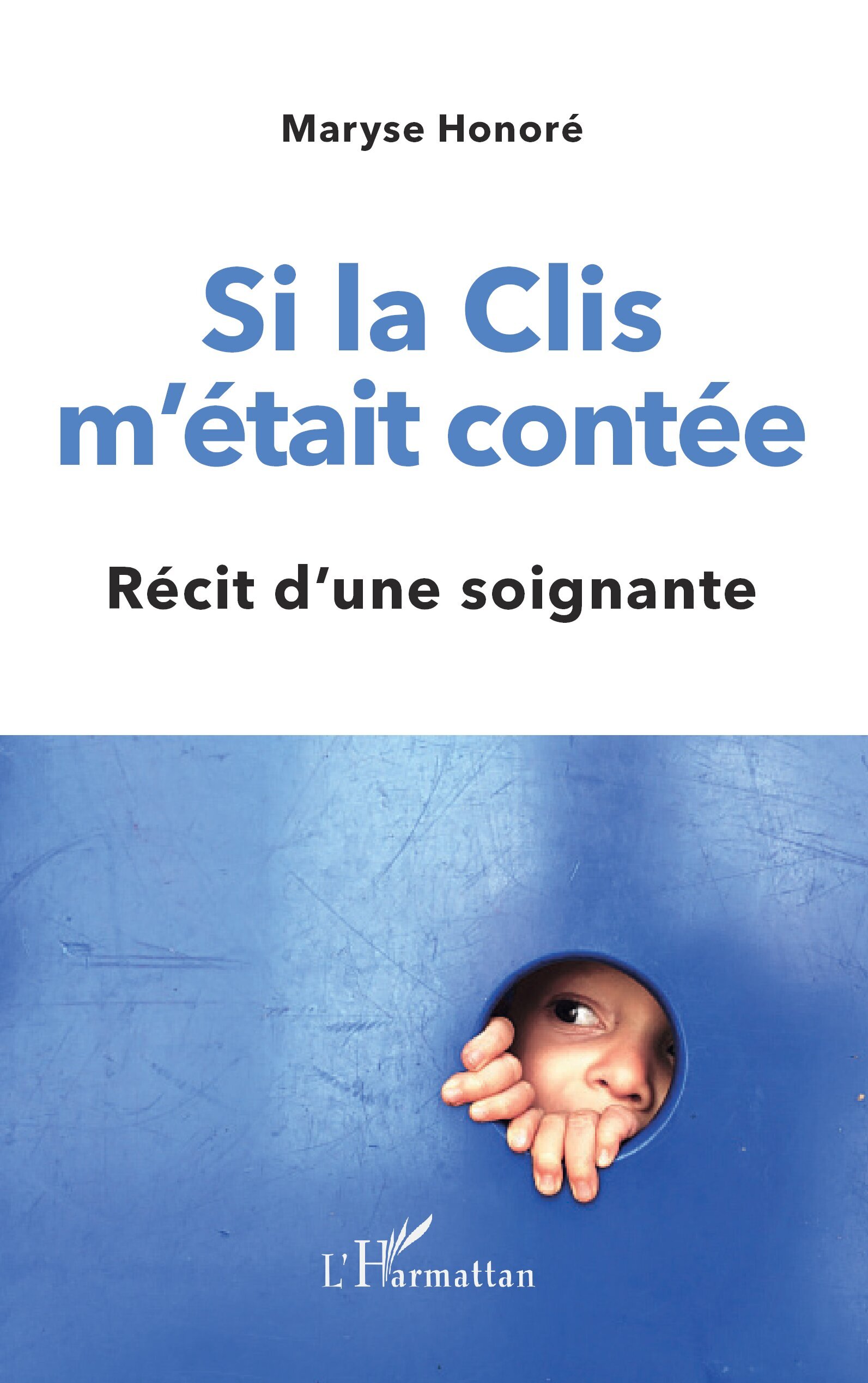 Si la Clis m'était contée