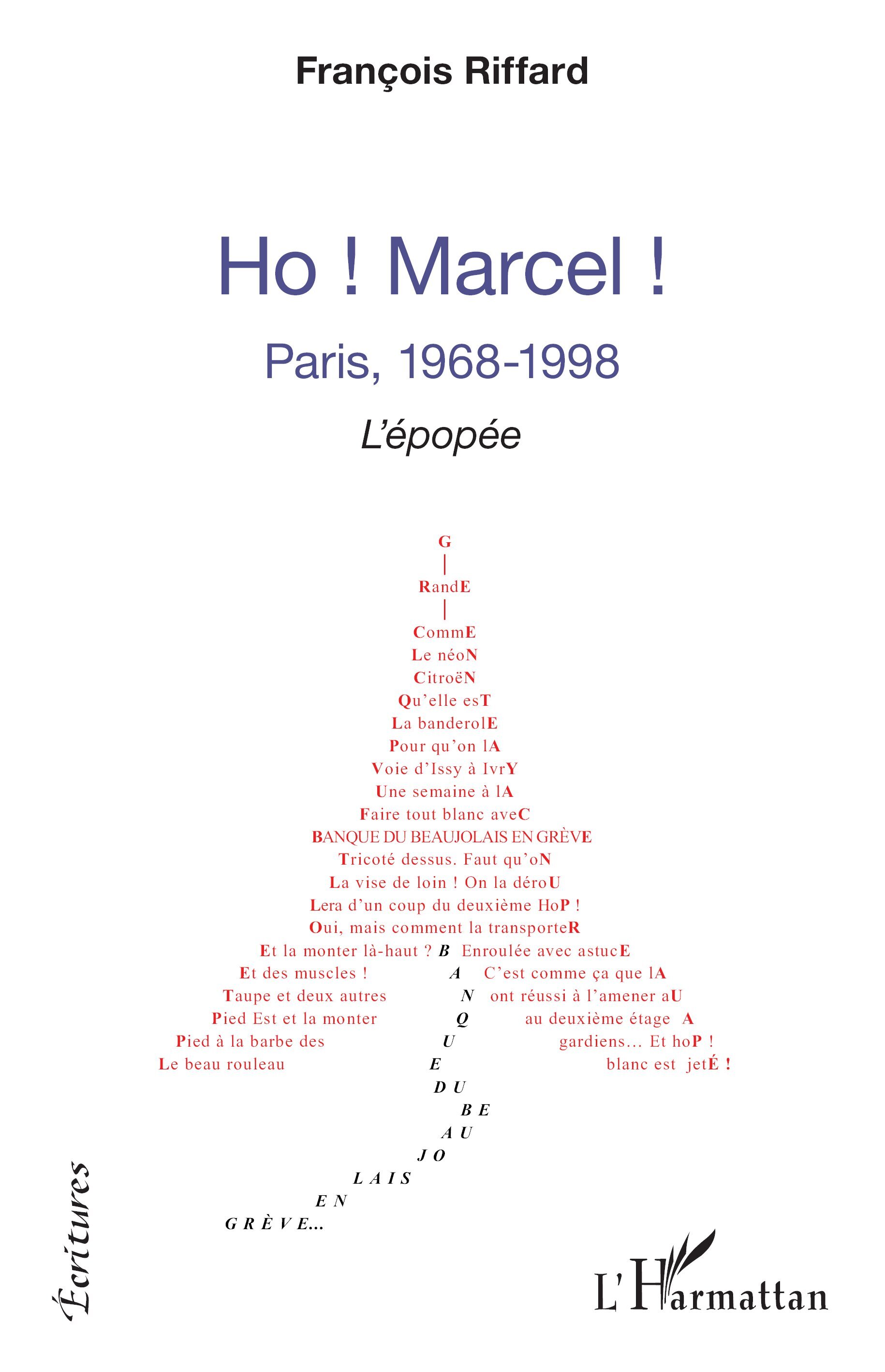 Ho ! Marcel !