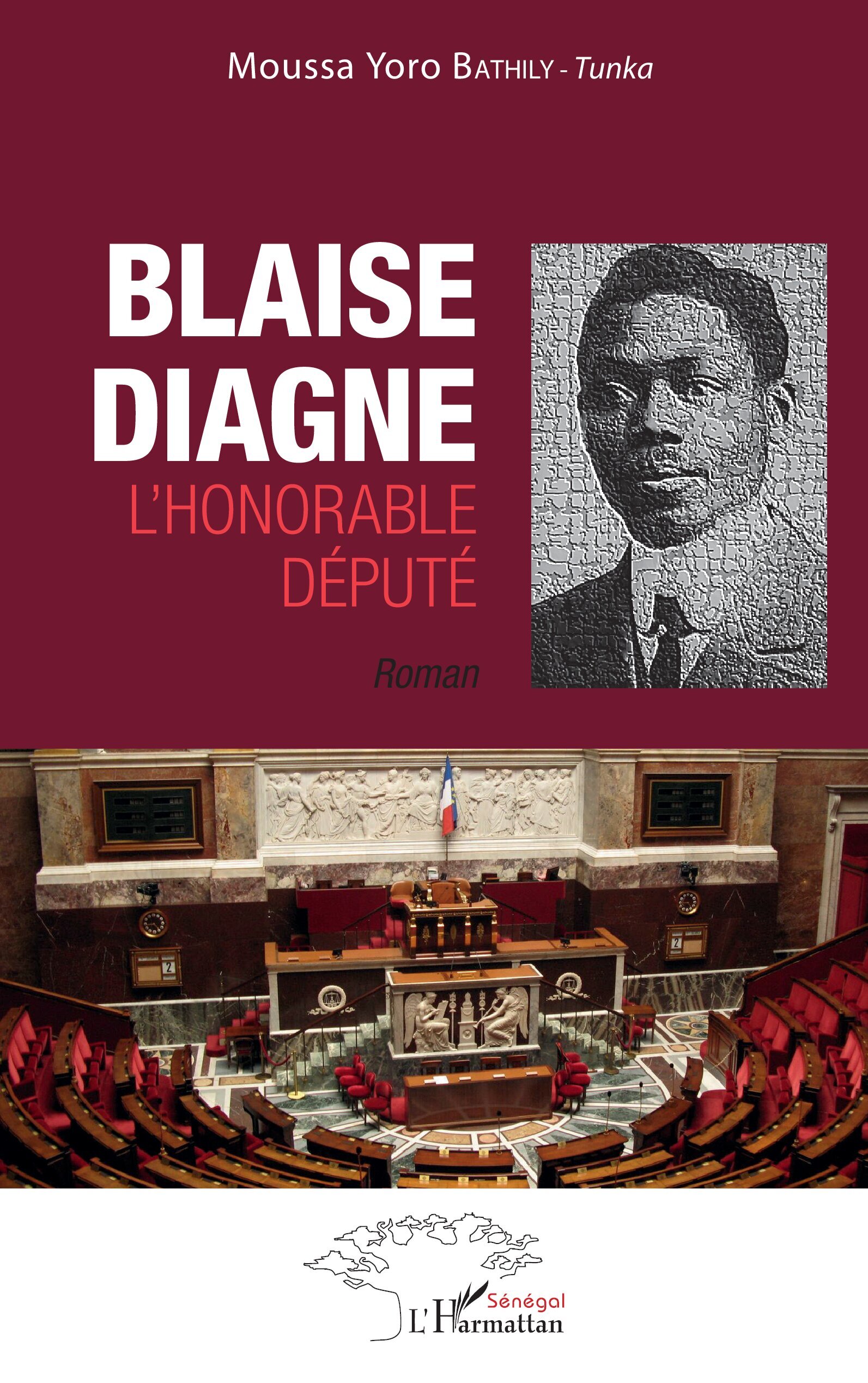 Blaise Diagne l'honorable député. Roman