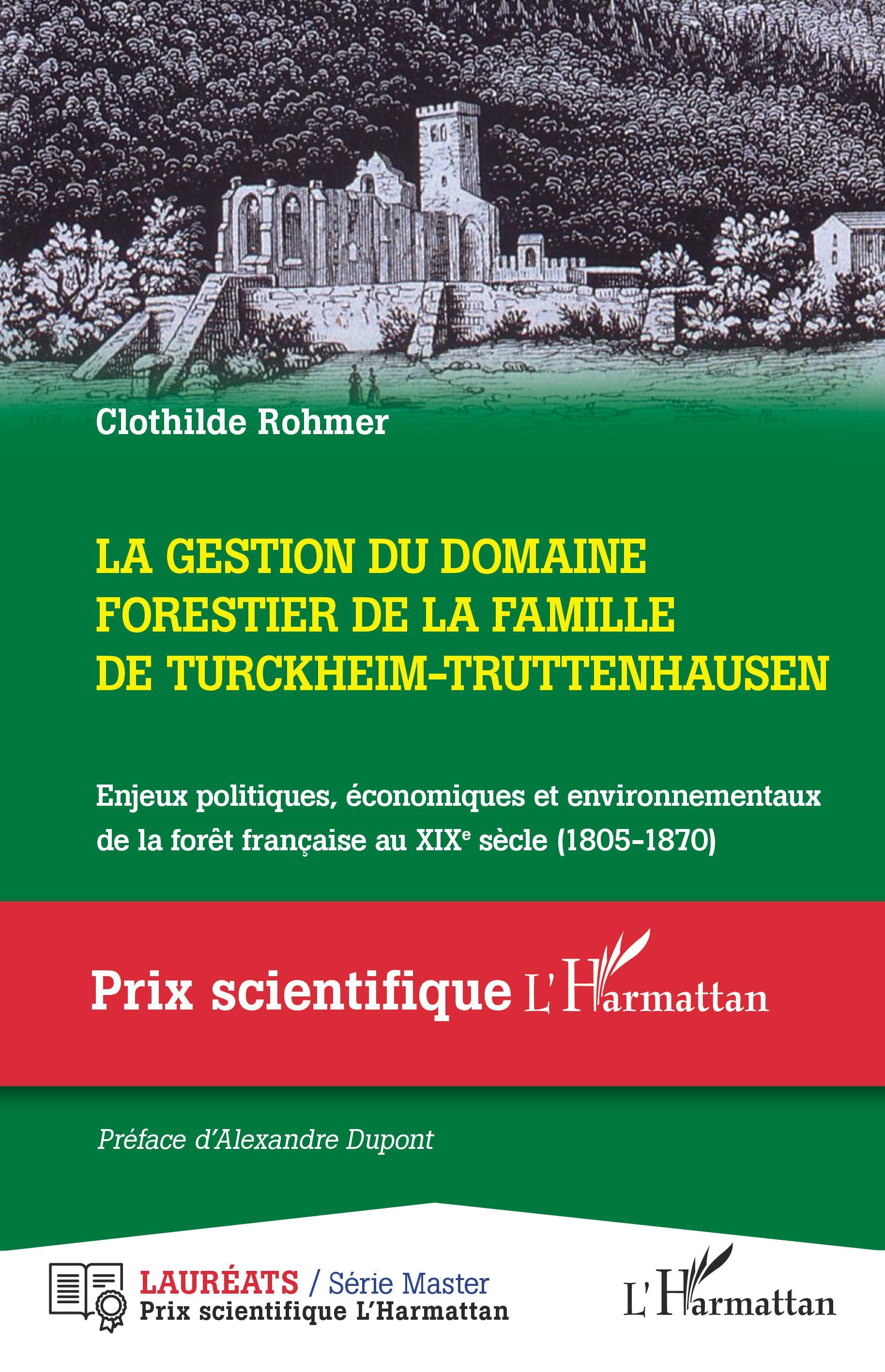 La gestion du domaine forestier de la famille de Turckheim-Truttenhausen