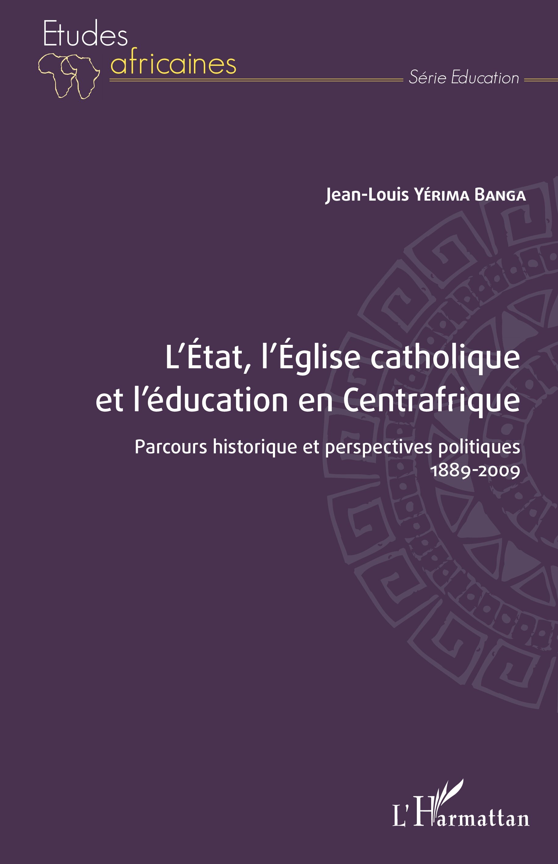 L'État, l'Église catholique et l'éducation en Centrafrique