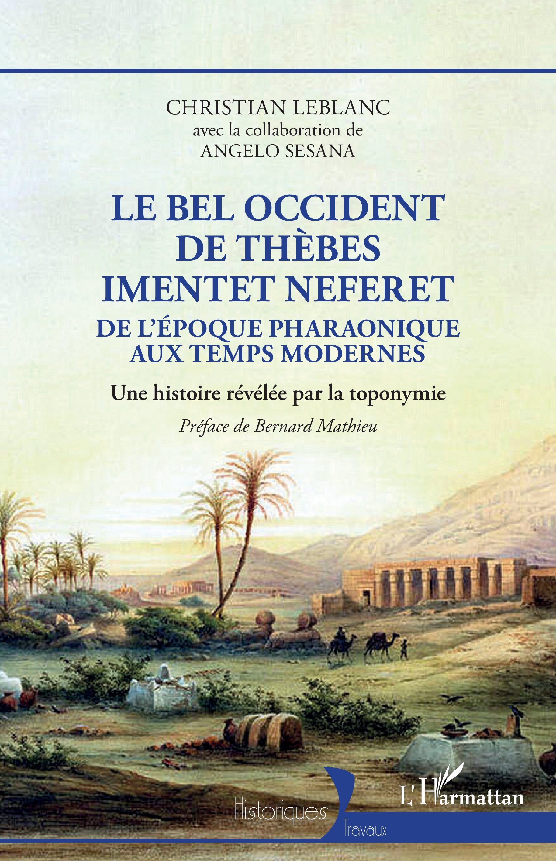 Le bel occident de Thèbes Imentet Neferet