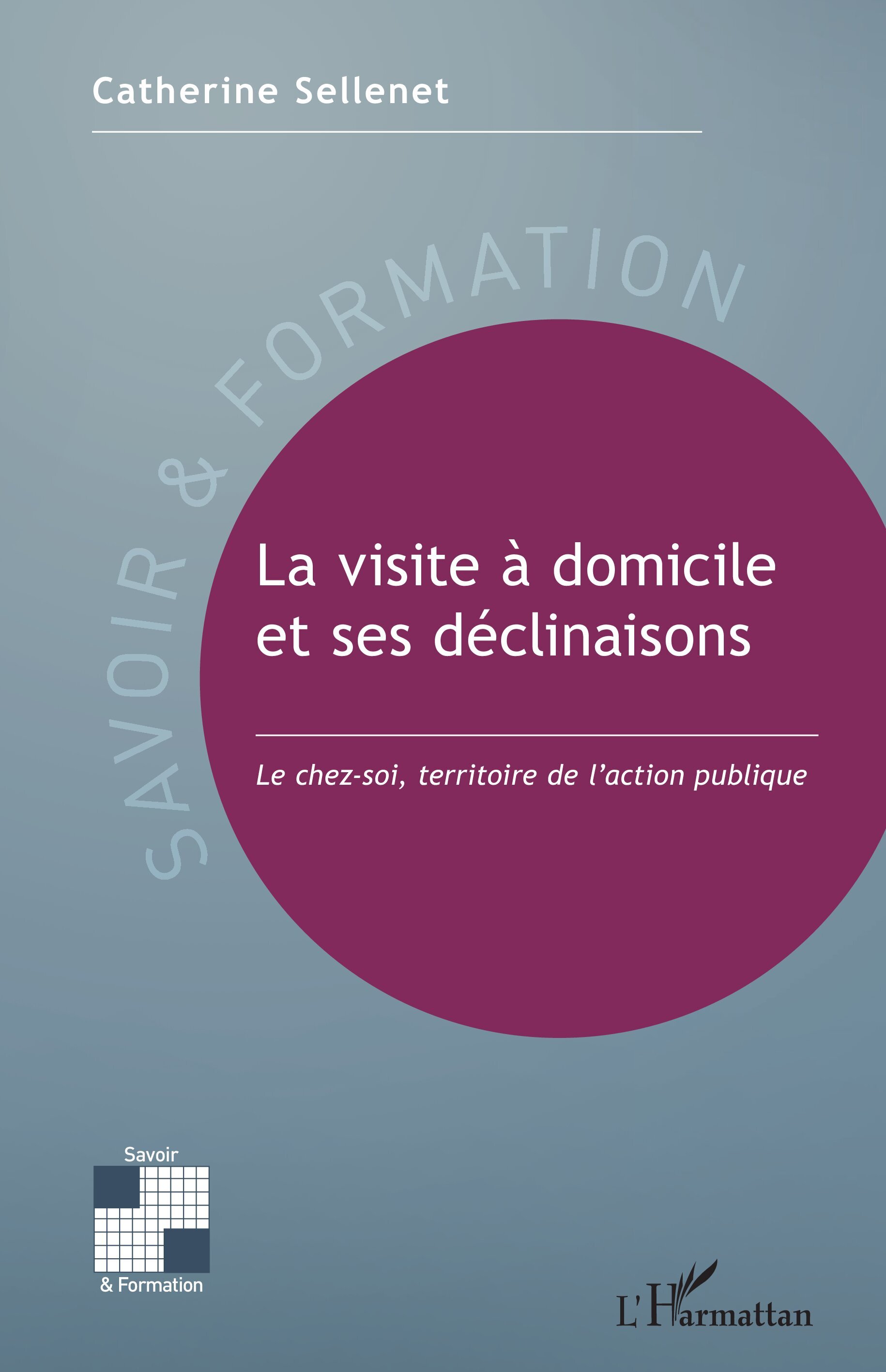 La visite à domicile et ses déclinaisons