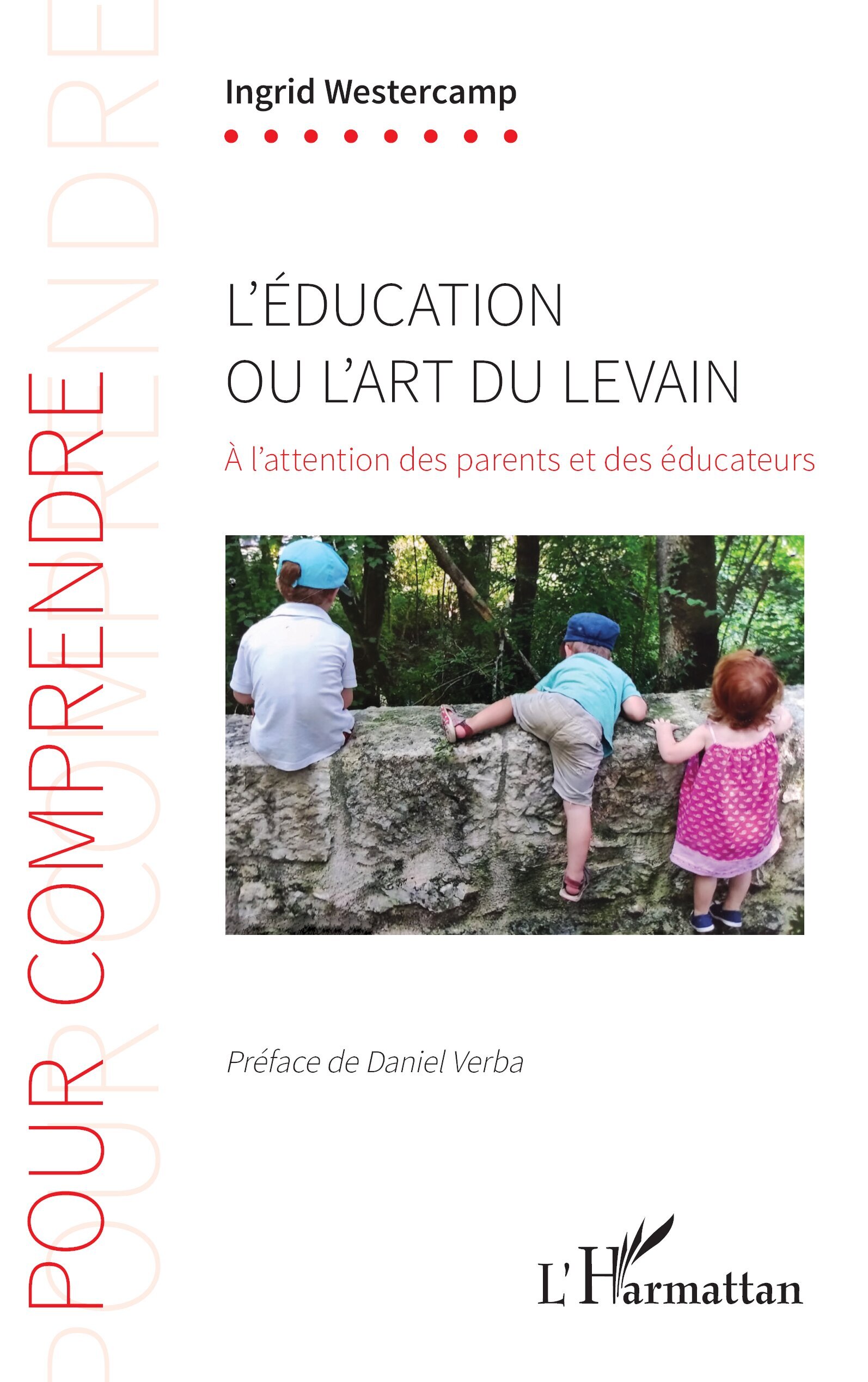 L'éducation ou l'art du levain