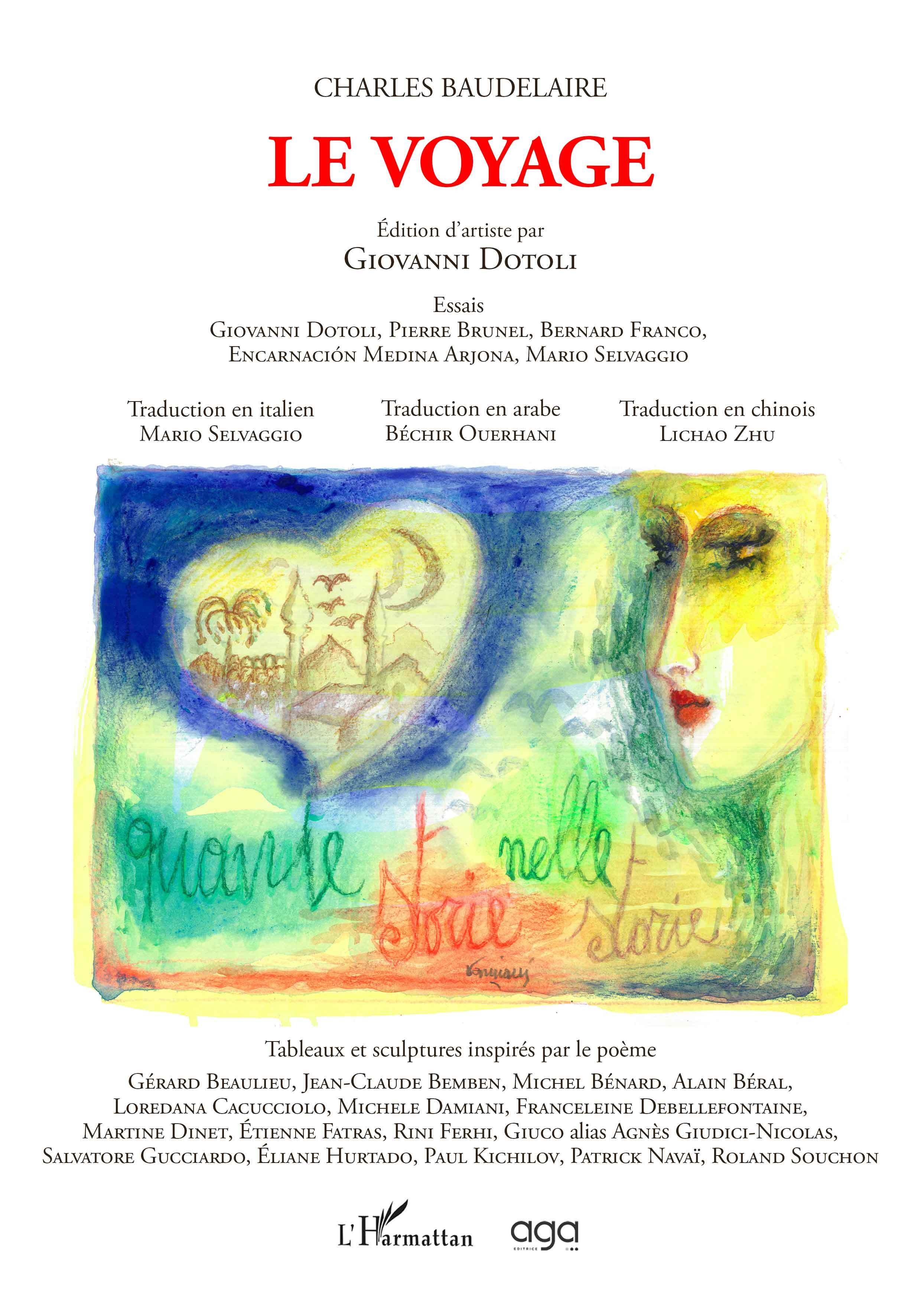 Le Voyage - Edition d'artiste et Essais