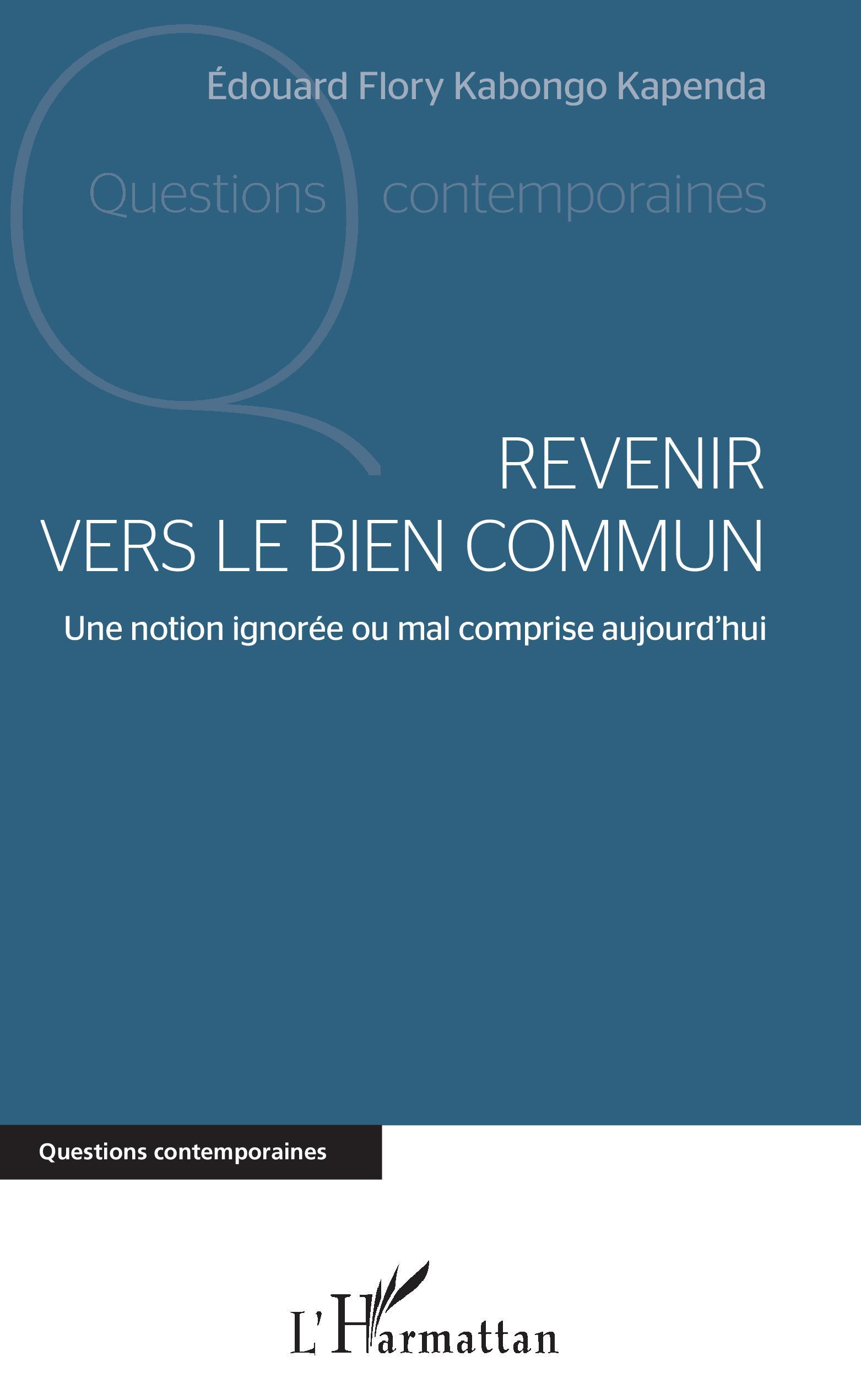 Revenir vers le bien commun