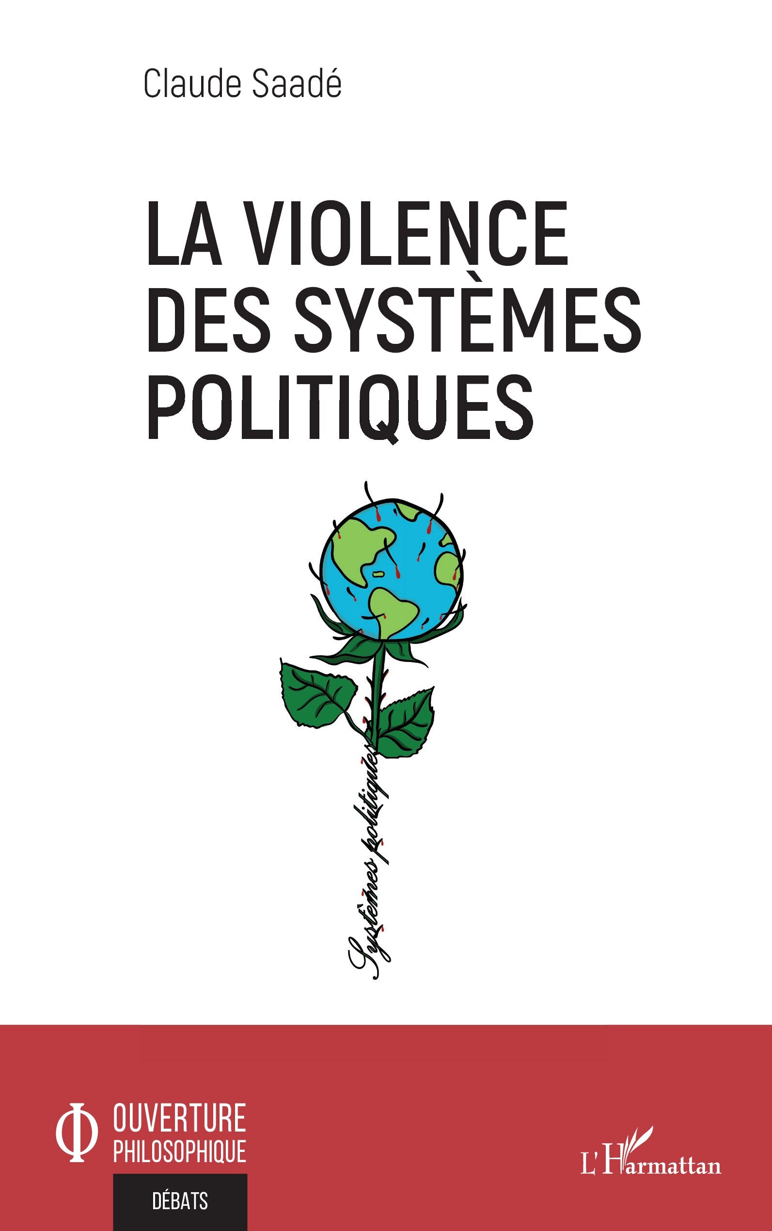 La violence des systèmes politiques