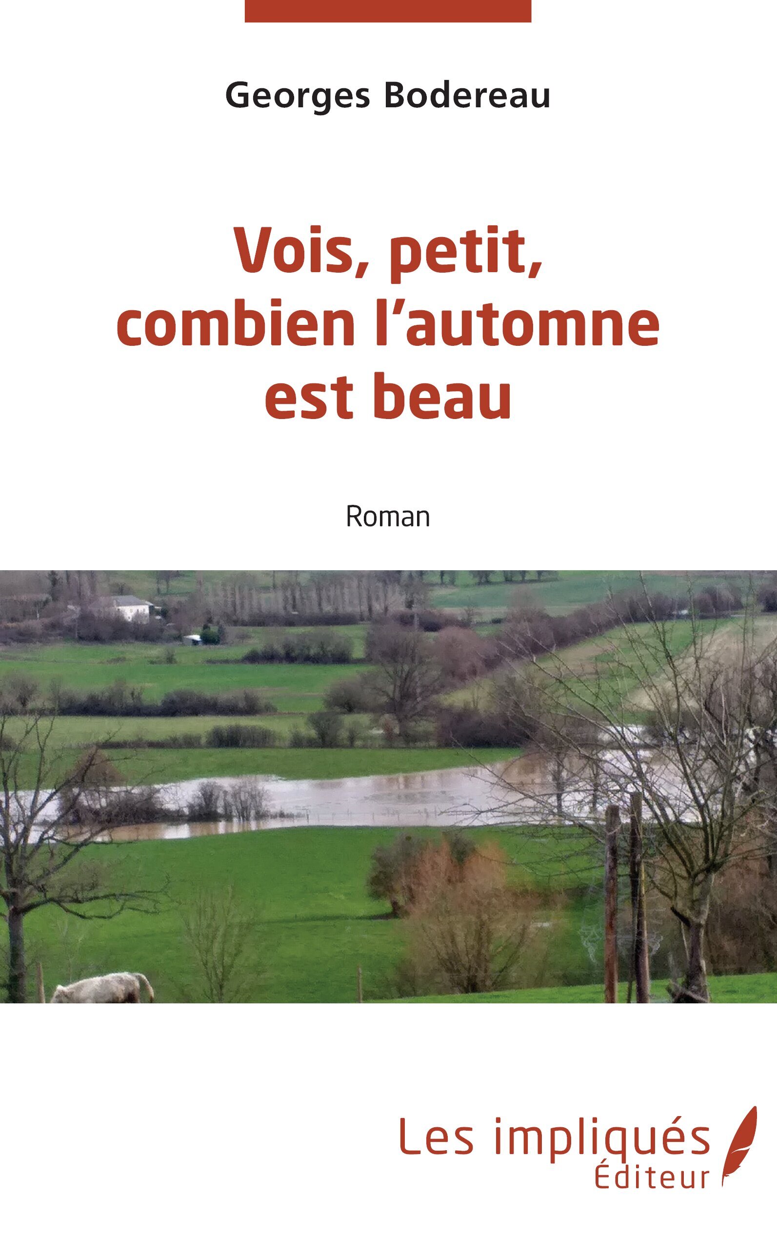 Vois petit combien l'automne est beau
