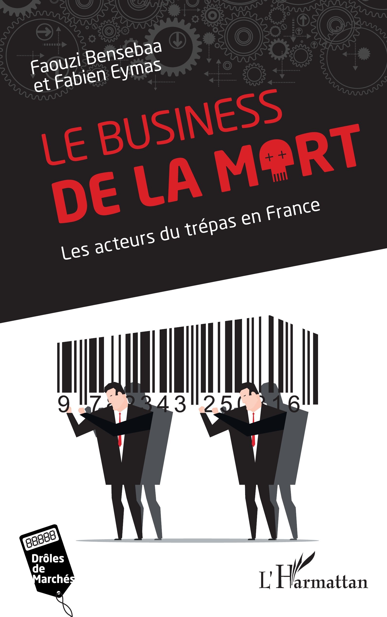 Le business de la mort