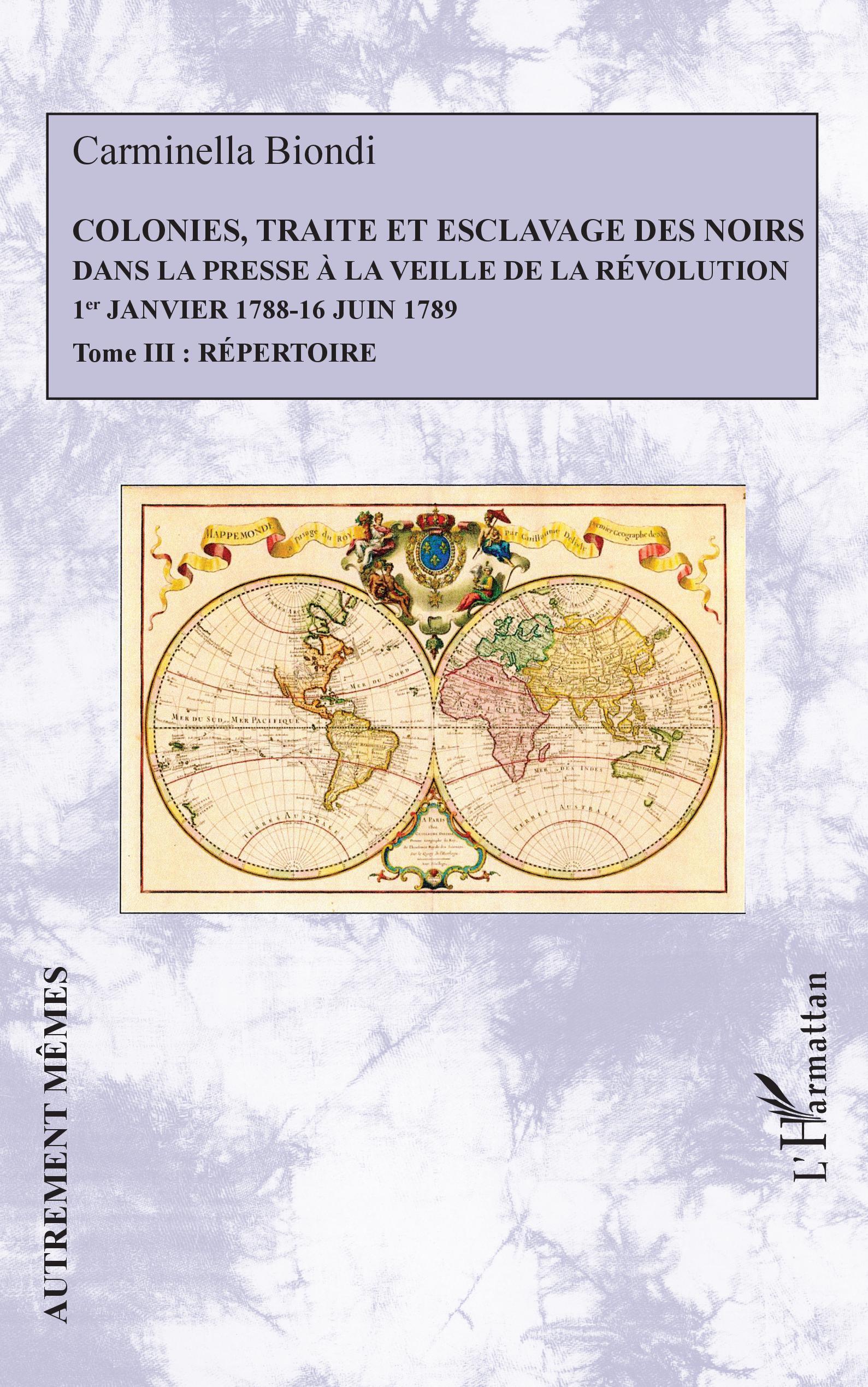 Colonies, traite et esclavage des noirs dans la presse à la veille de la Révolution