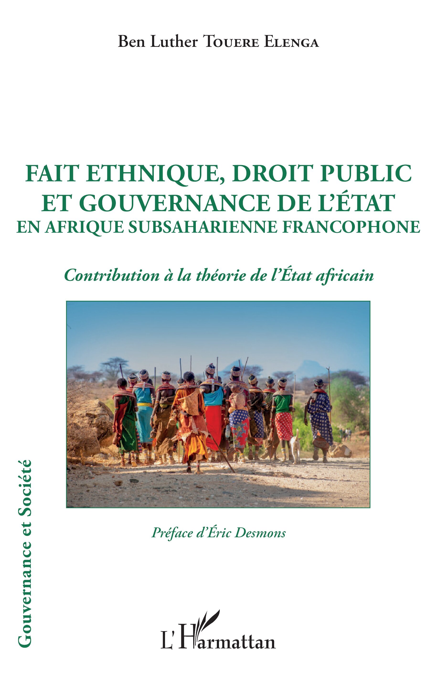 Fait ethnique, droit public et gouvernance de l'État en Afrique Subsaharienne francophone