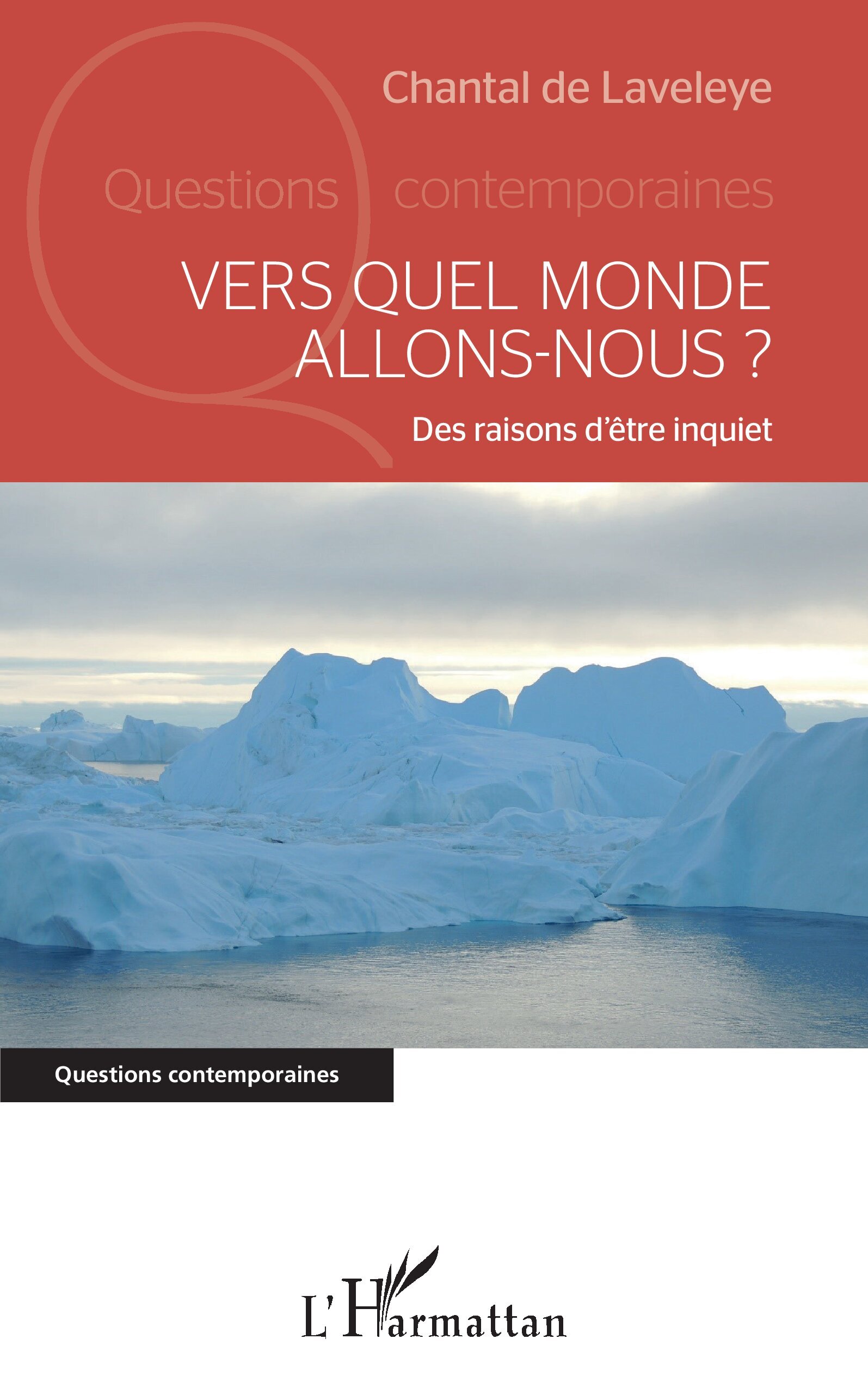 Vers quel monde allons-nous ?