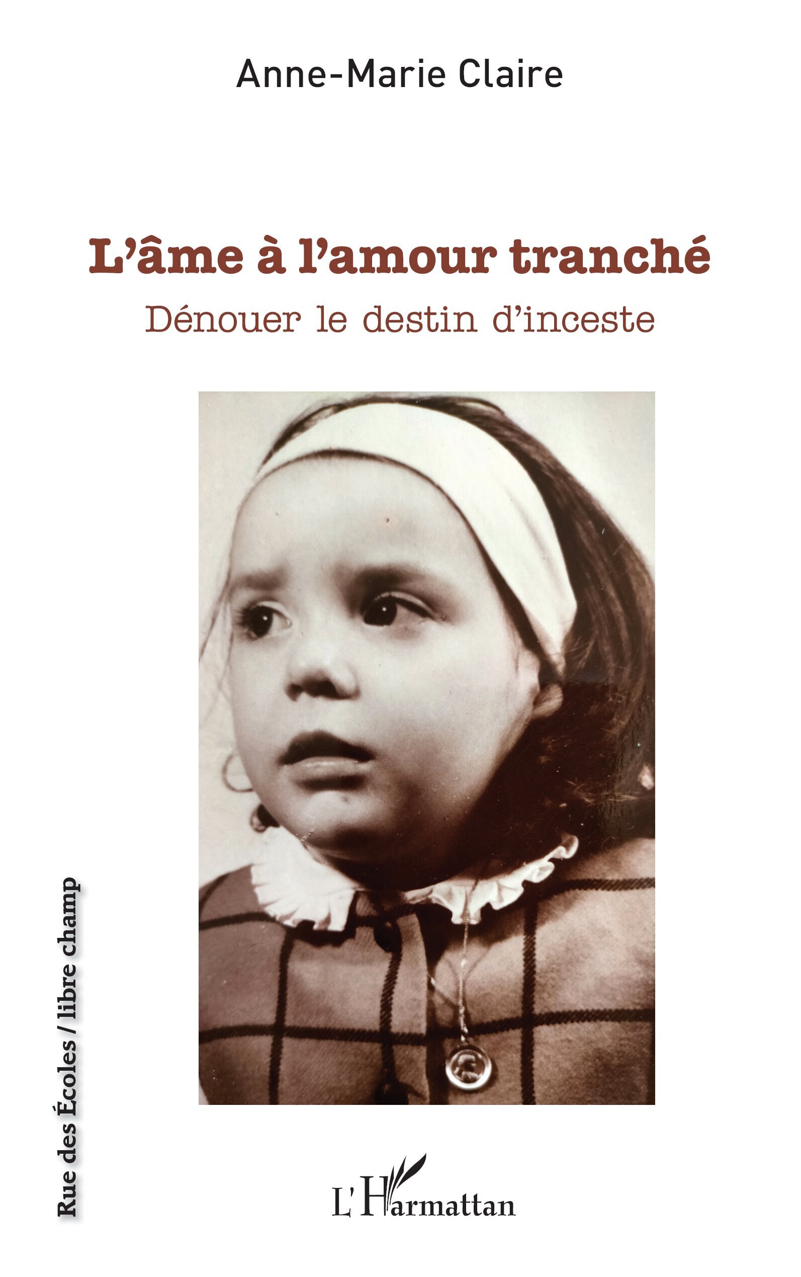 L'âme à l'amour tranché