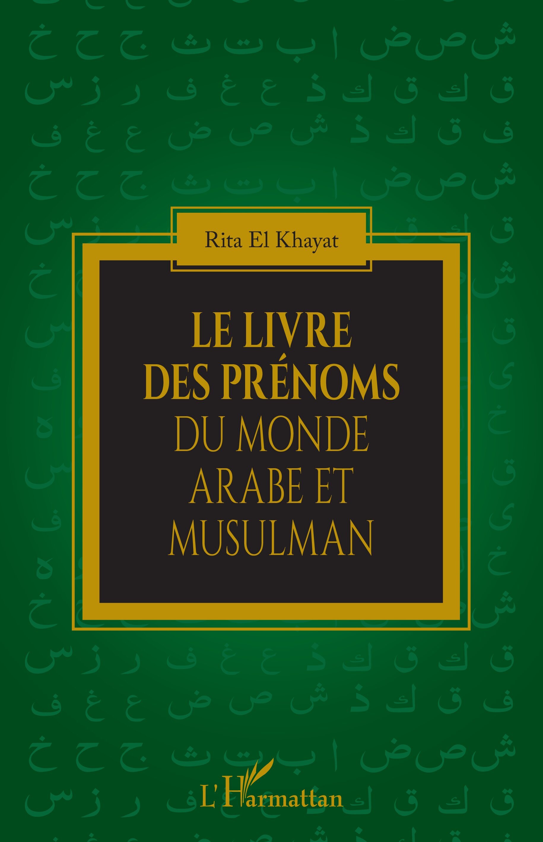 Le livre des prénoms du monde arabe et musulman
