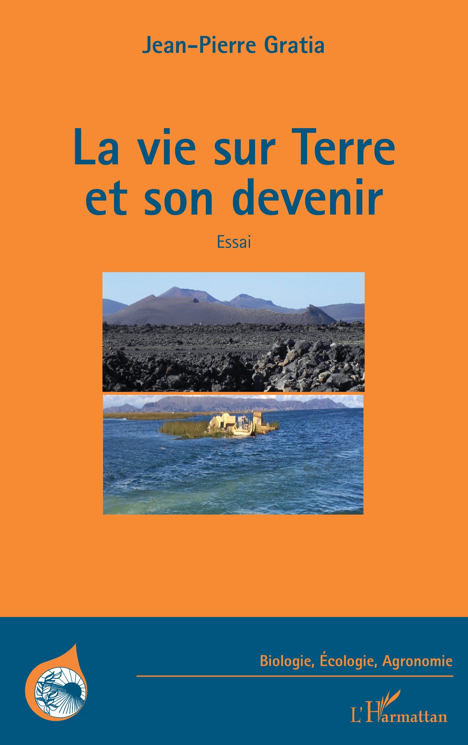 La vie sur terre et son devenir