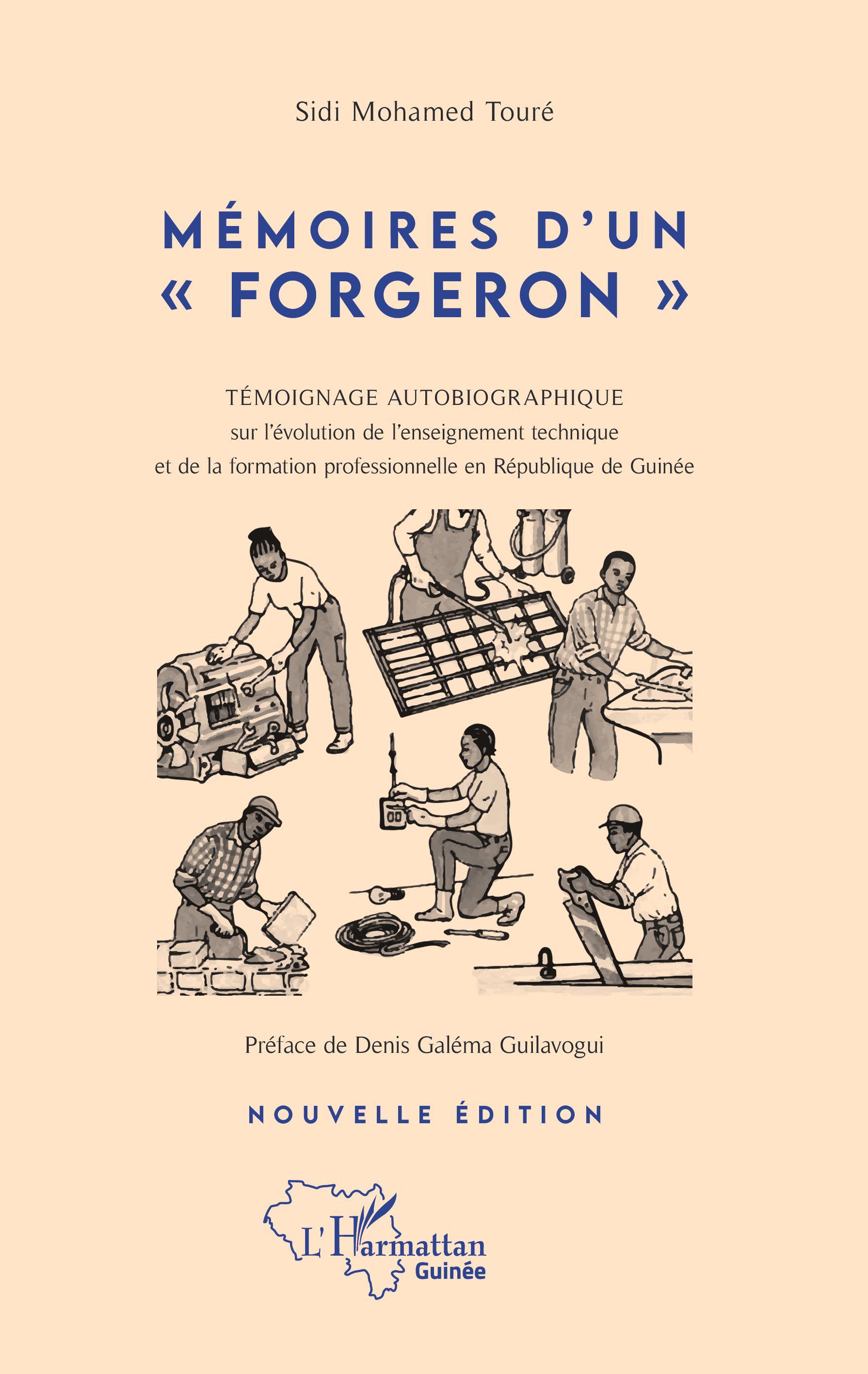 Mémoires d'un "forgeron"