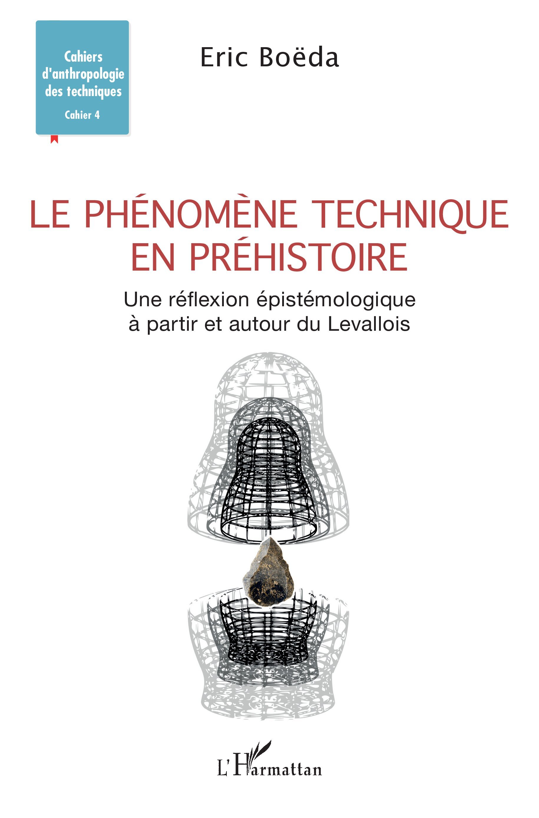 Le phénomène technique en préhistoire