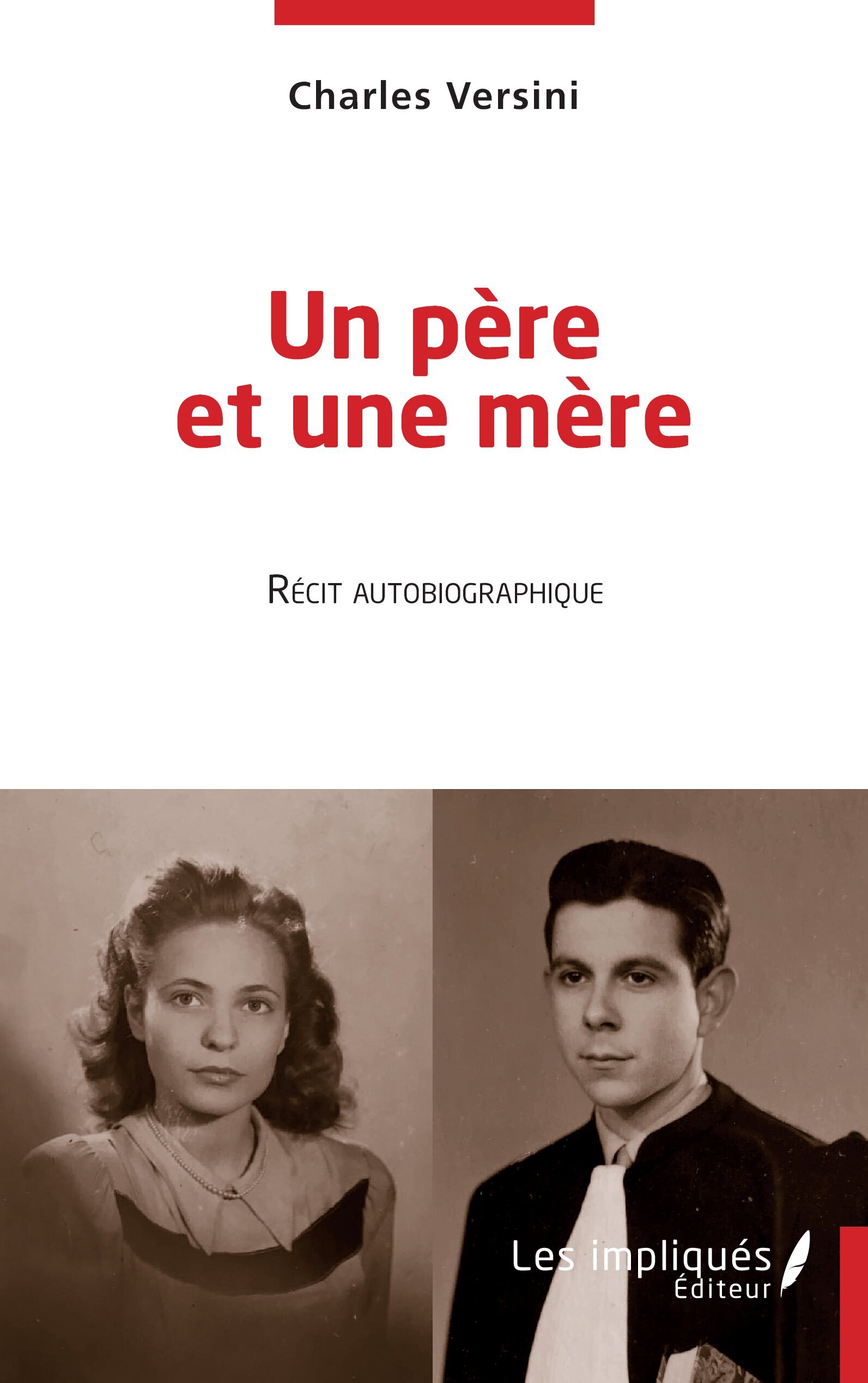 Un père et une mère
