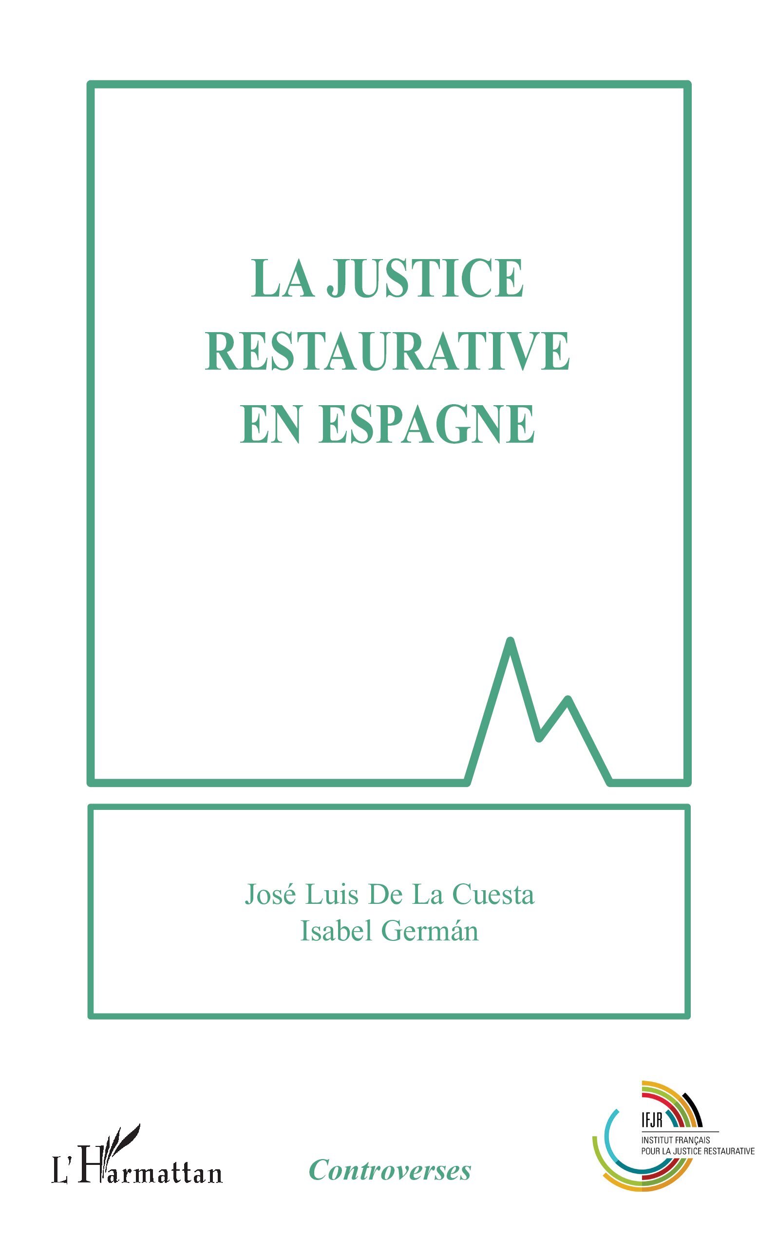 La justice restaurative en Espagne