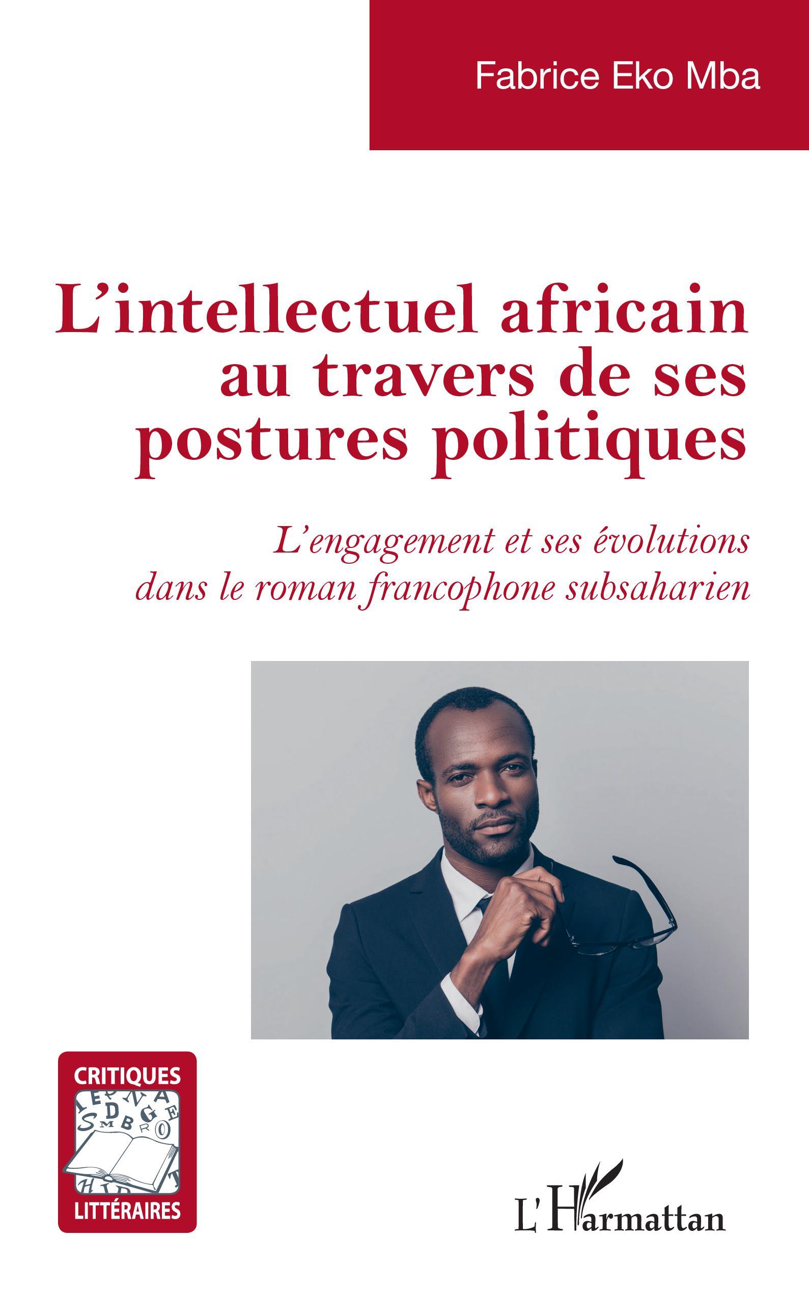 L'intellectuel africain au travers de ses postures politiques