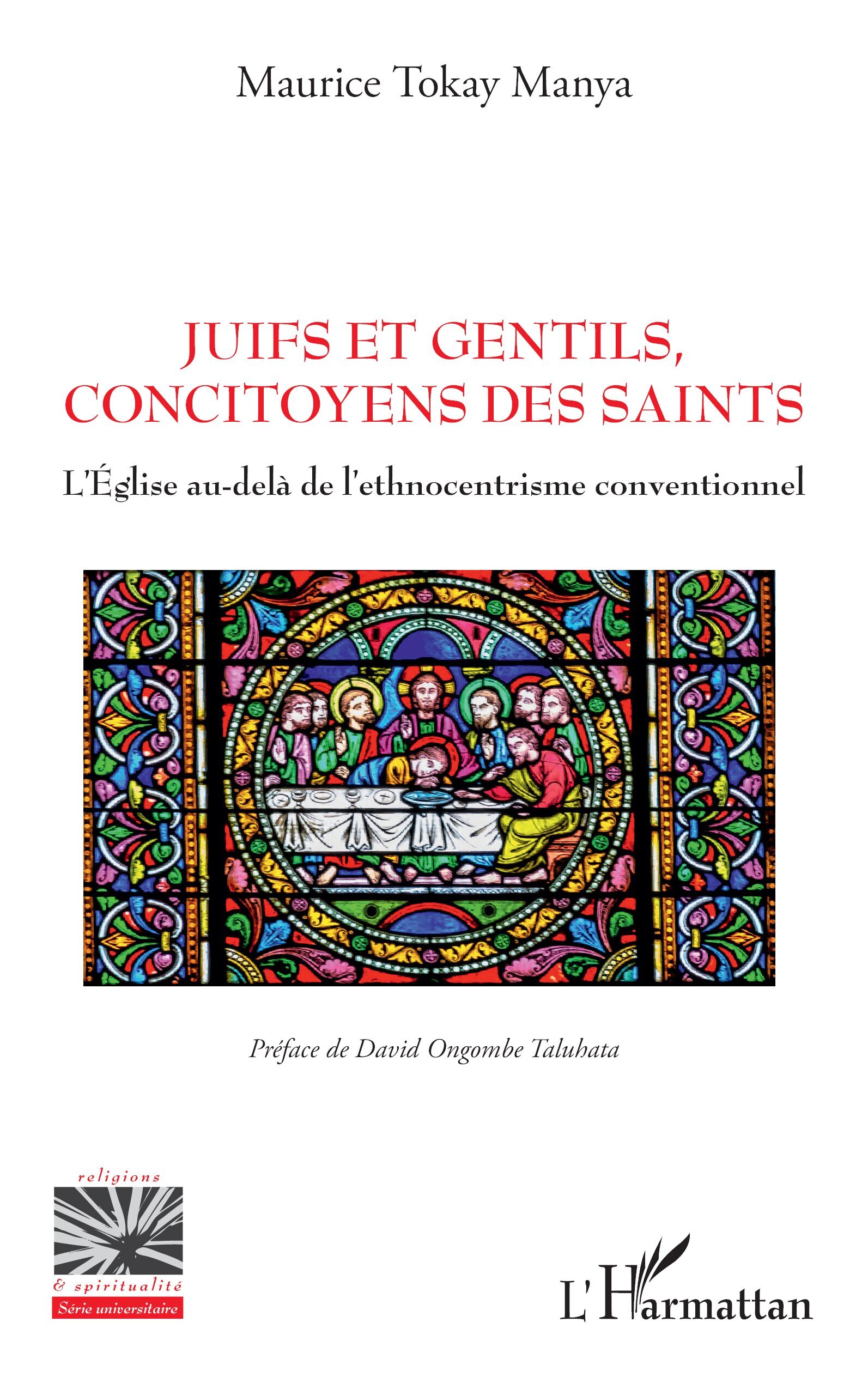 Juifs et Gentils, concitoyens des saints