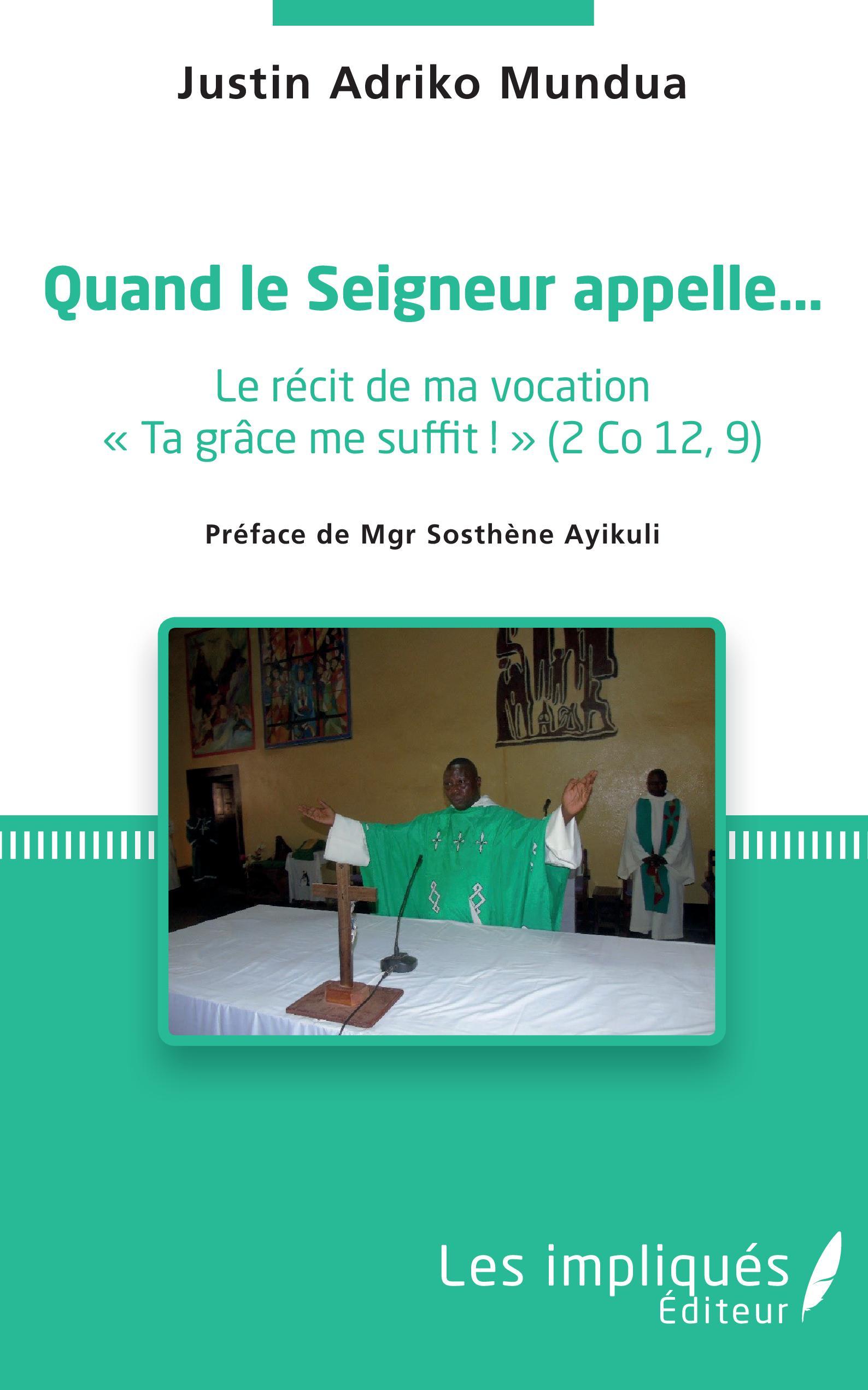 Quand le Seigneur appelle...