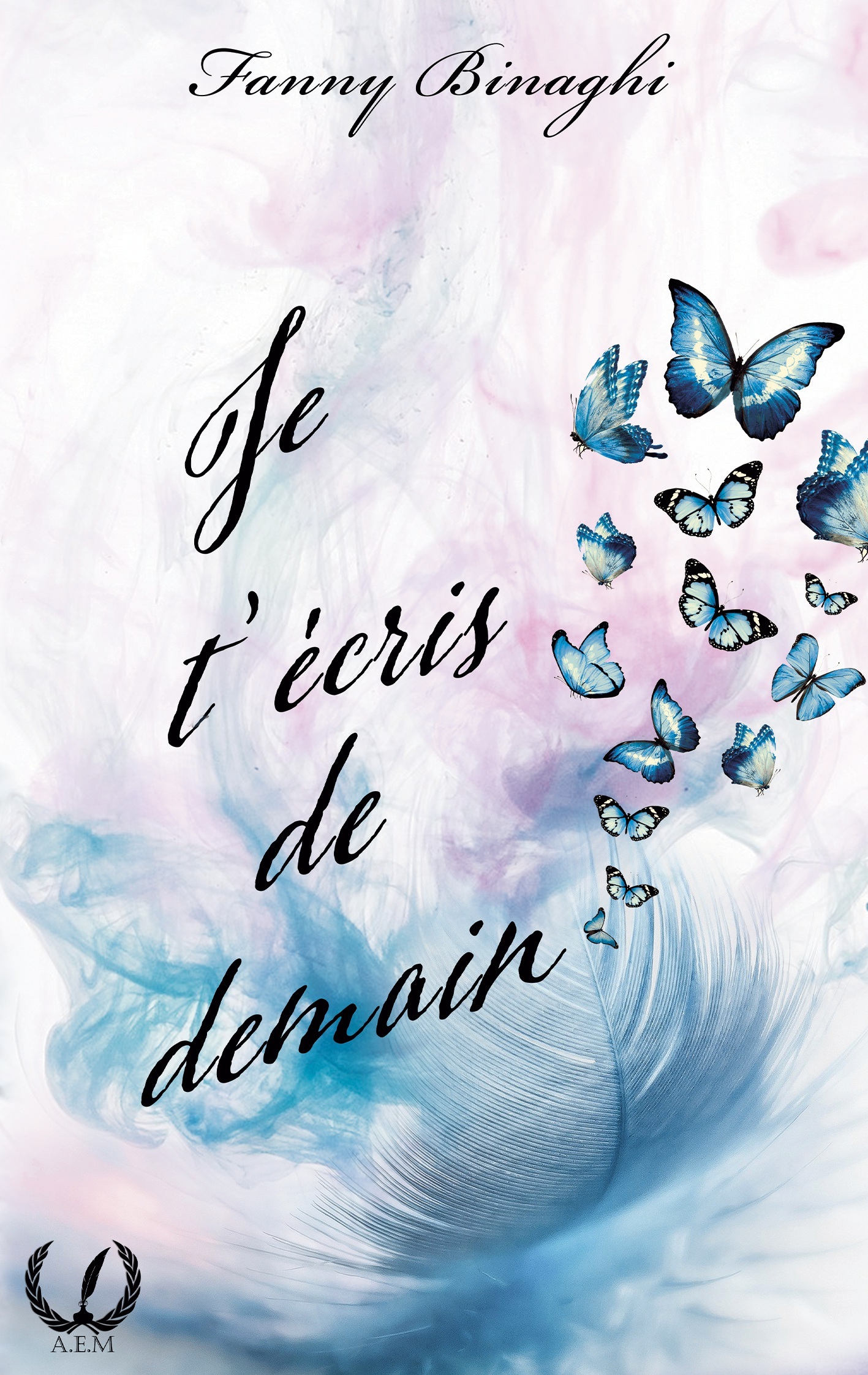 Je t'écris de demain