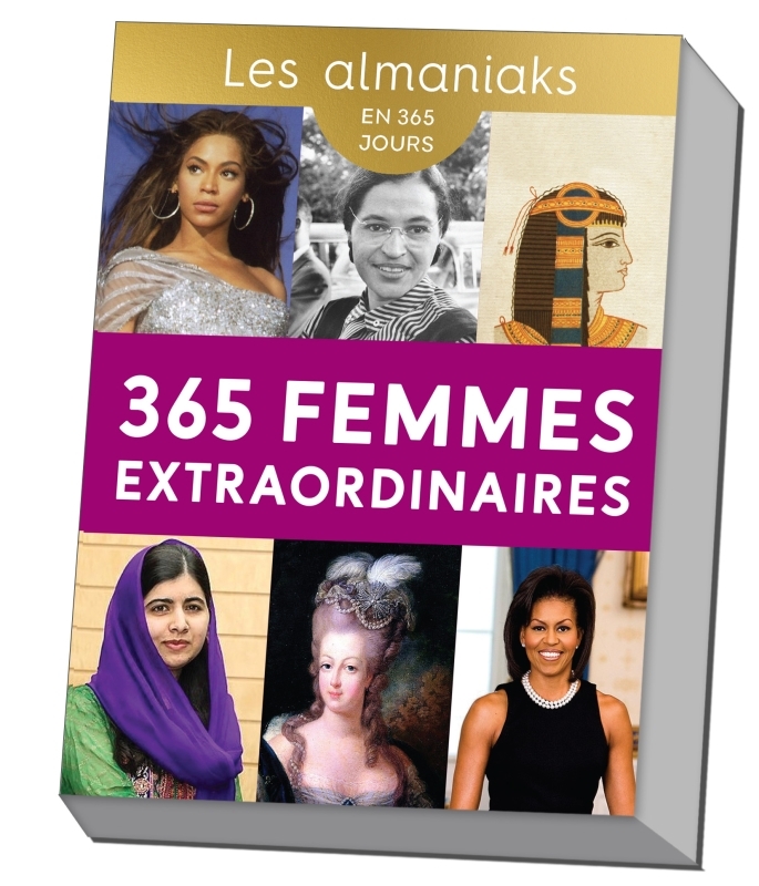 Almaniak 365 Femmes extraordinaires - Calendrier, un portrait inspirant par jour
