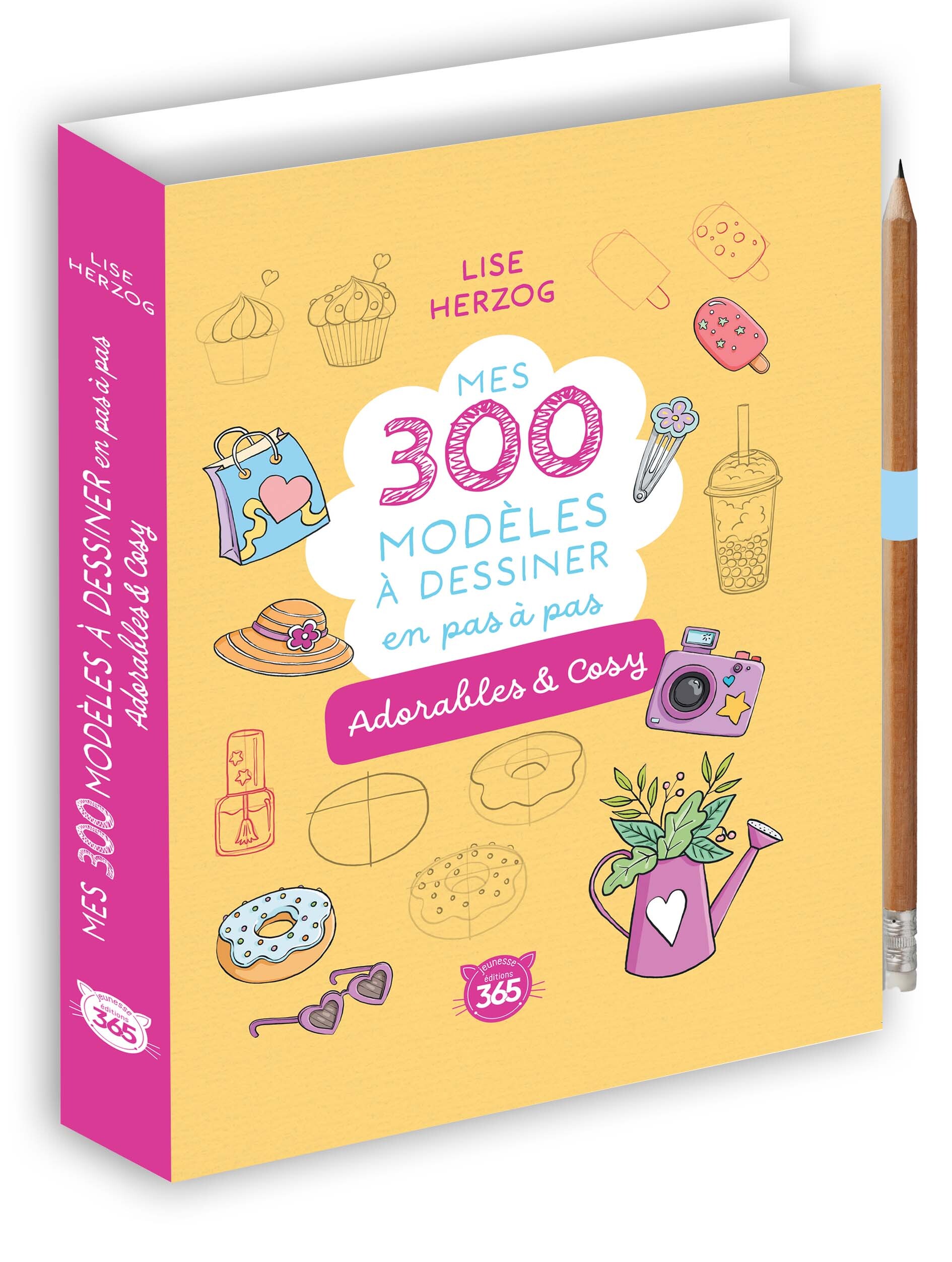 Mes 300 modèles à dessiner en pas à pas - Adorables & Cosy