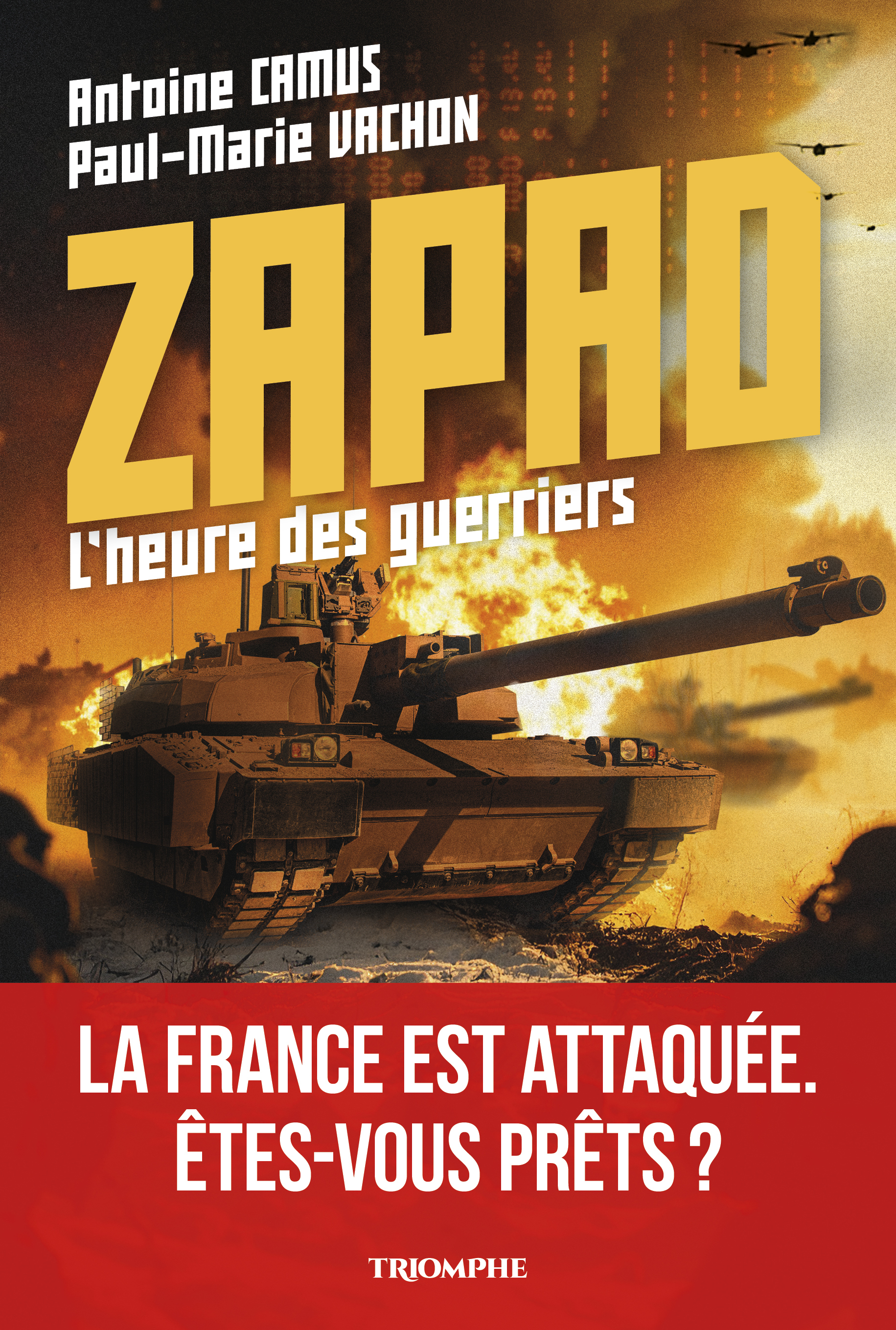 ZAPAD, L'heure des guerriers