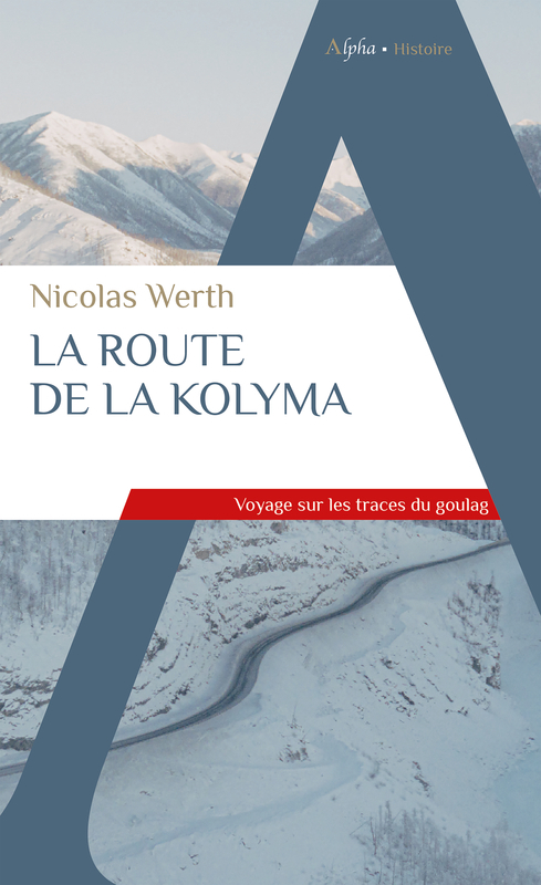 La route de la Kolyma