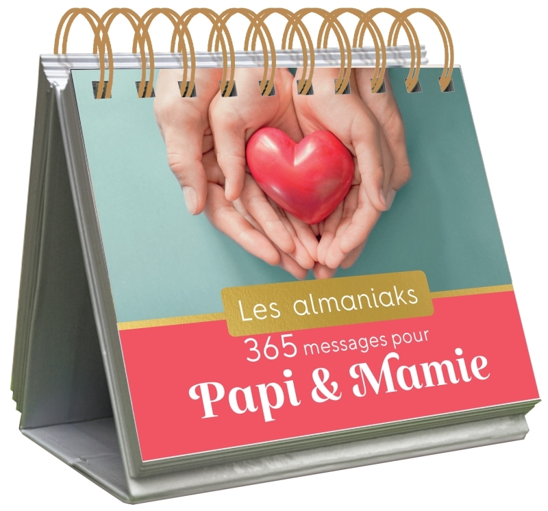 Almaniak Inspiration 365 messages pour Papi et Mamie - Calendrier, une citation par jour