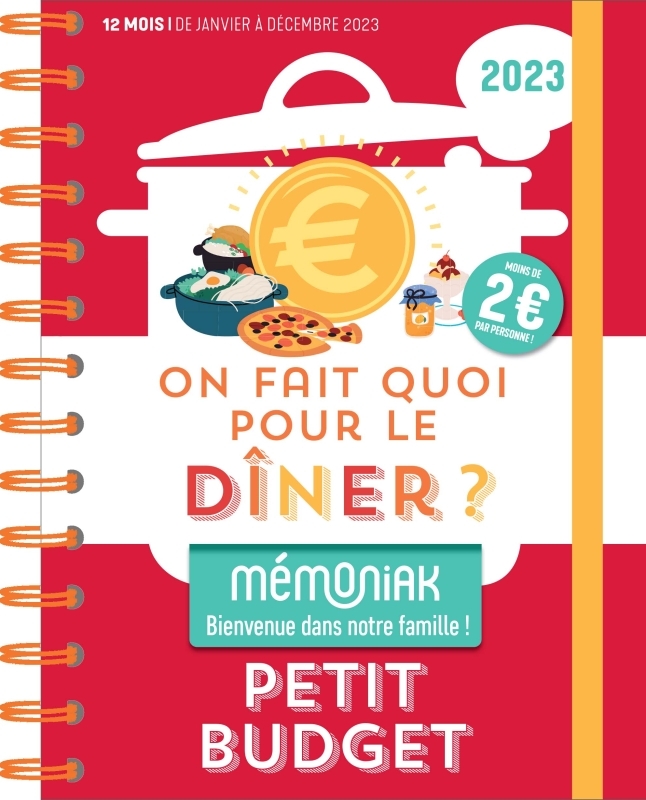 On fait quoi pour le dîner ? Spécial petit budget Mémoniak 2023 : moins de 2euros par personne