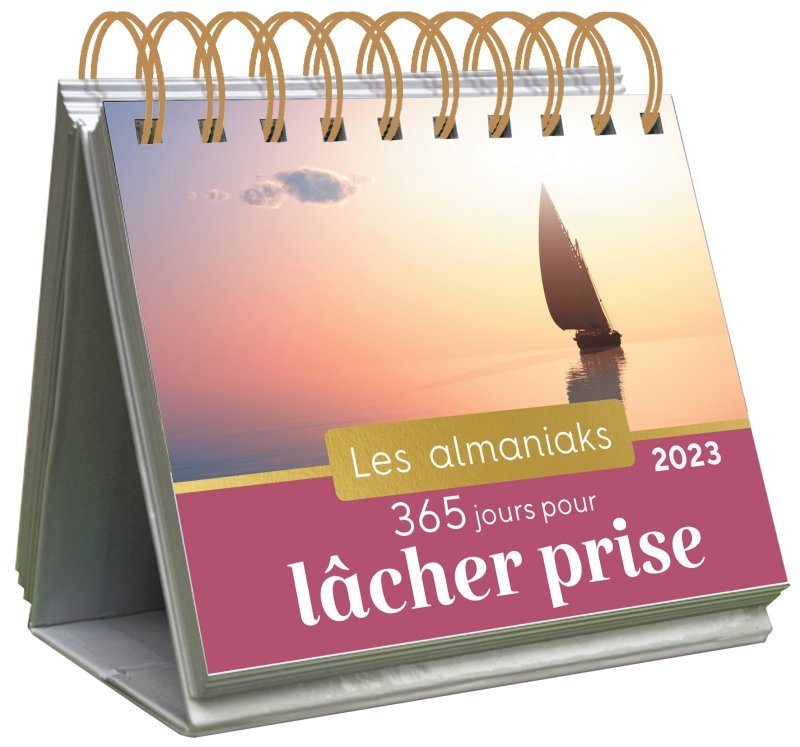 Almaniak 365 jours pour lâcher prise 2023 - Calendrier 1 inspiration par jour