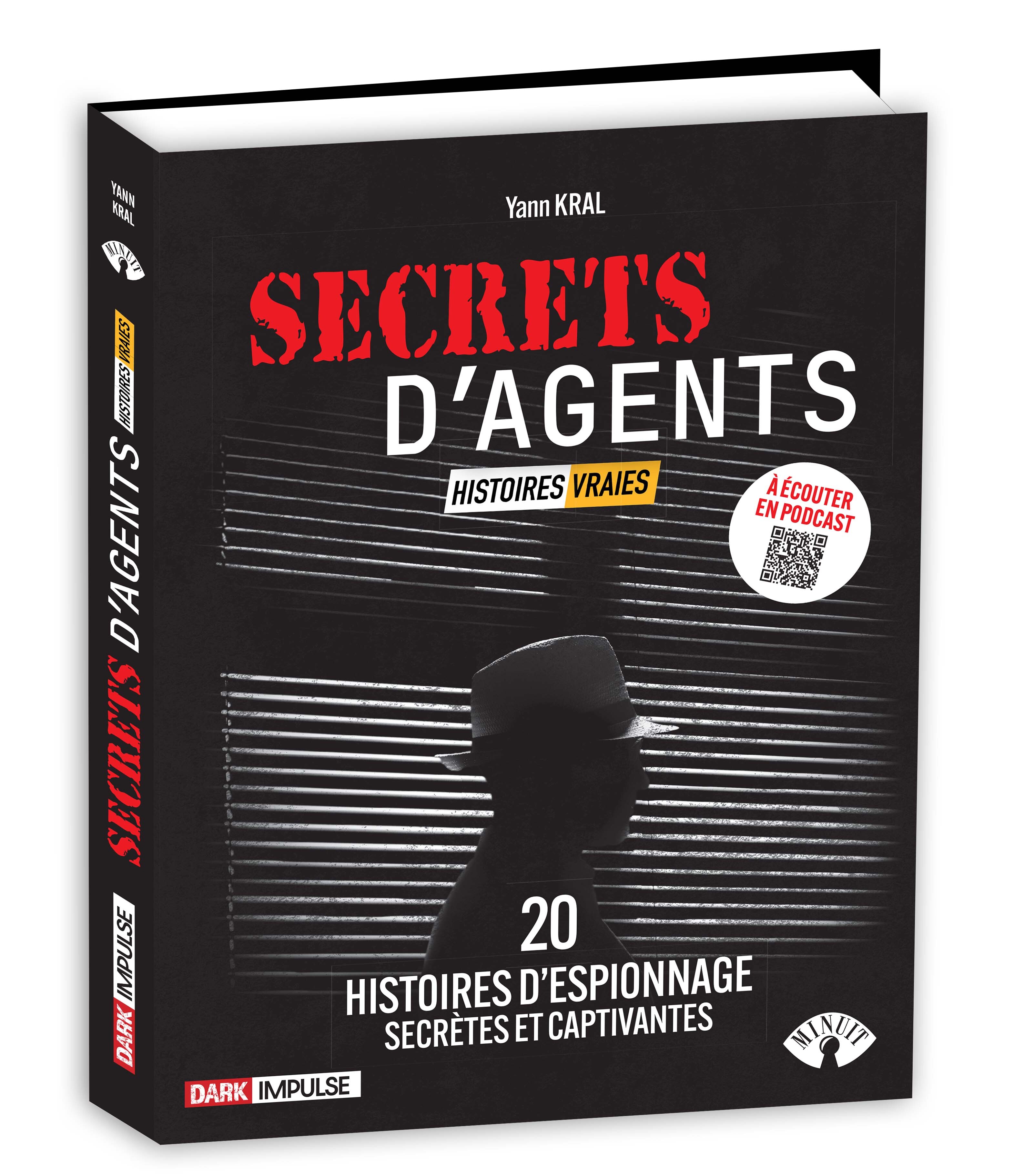 Secrets d'agents - Histoires vraies, avec Studio Minuit
