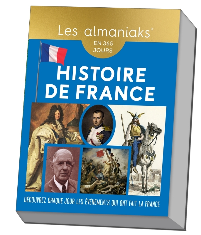 Almaniak Histoire de France - Calendrier, une info par jour