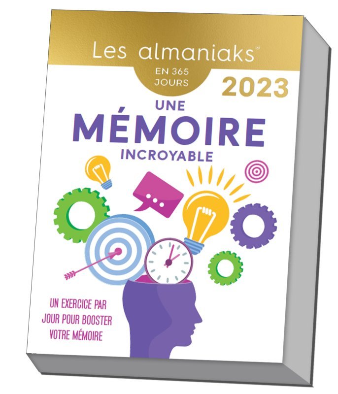 Calendrier Almaniak Une mémoire incroyable en 365 jours 2023 : 1 exercice par jour pour s'entrainer