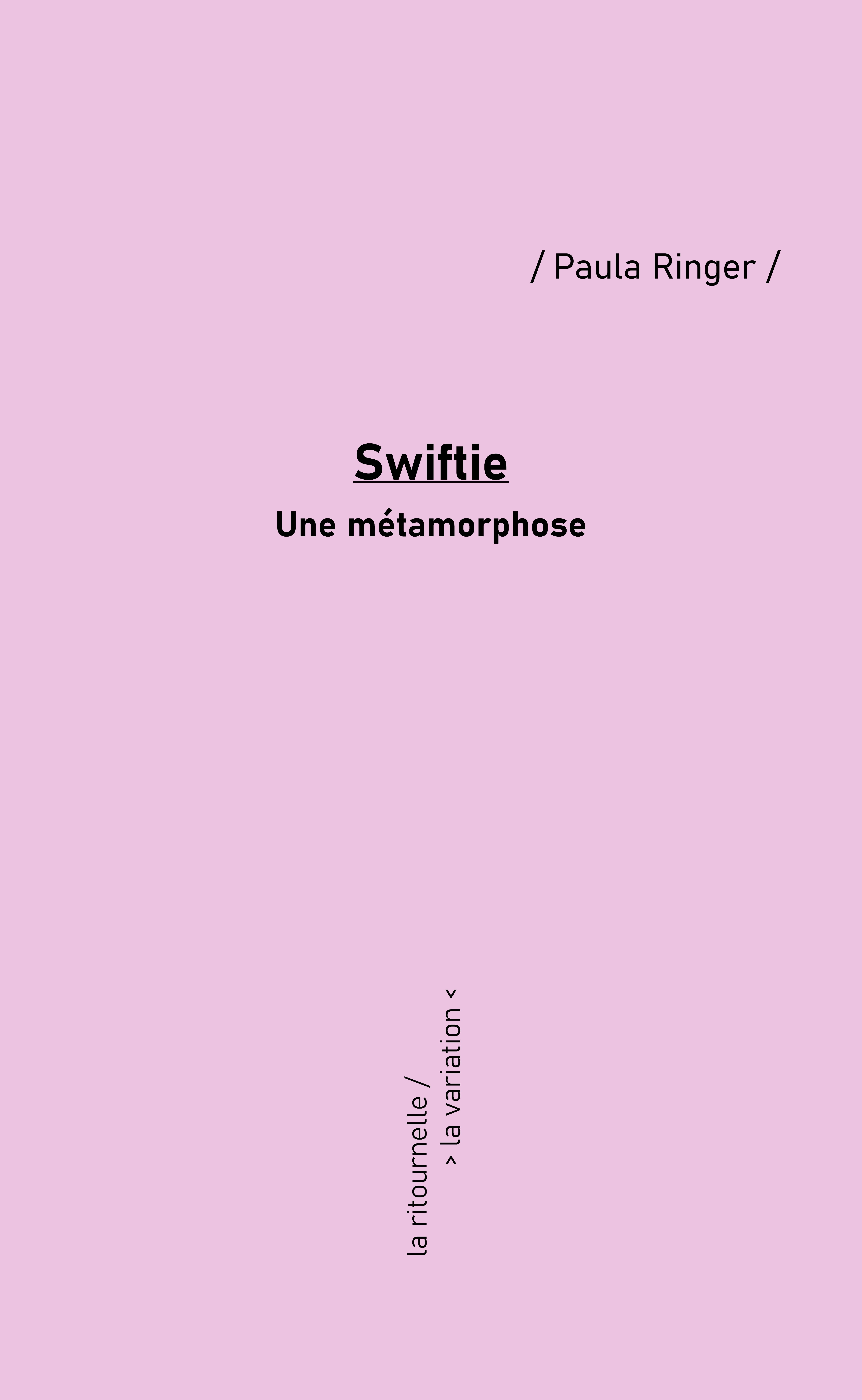 Swiftie. Une métamorphose