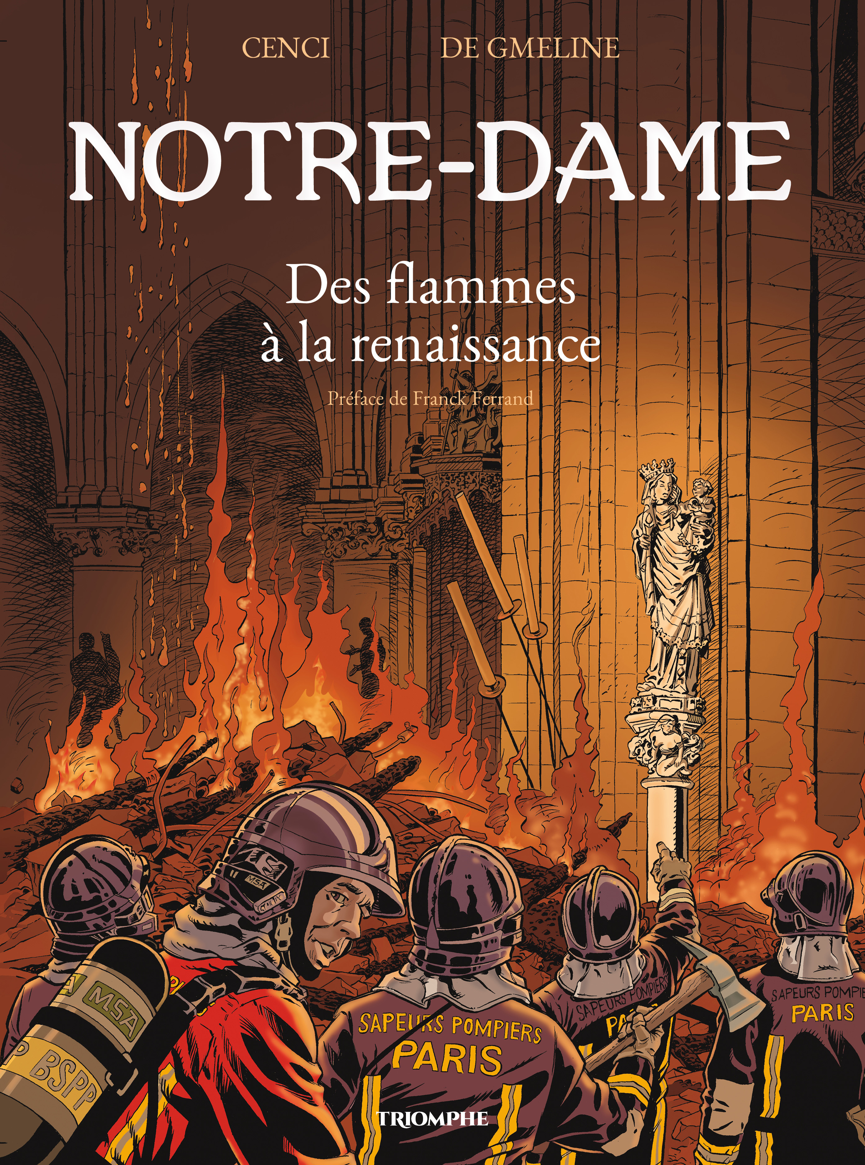 Notre-Dame Des flammes à la renaissance