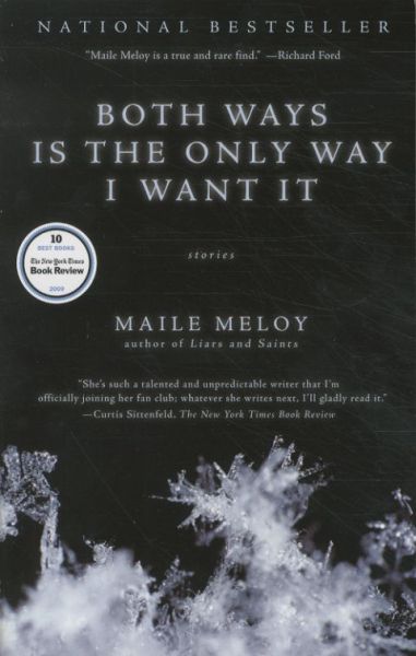 Both Ways Is the Only Way I Want It