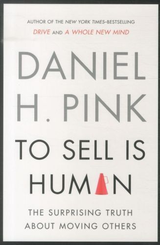 TO SELL IS HUMAN